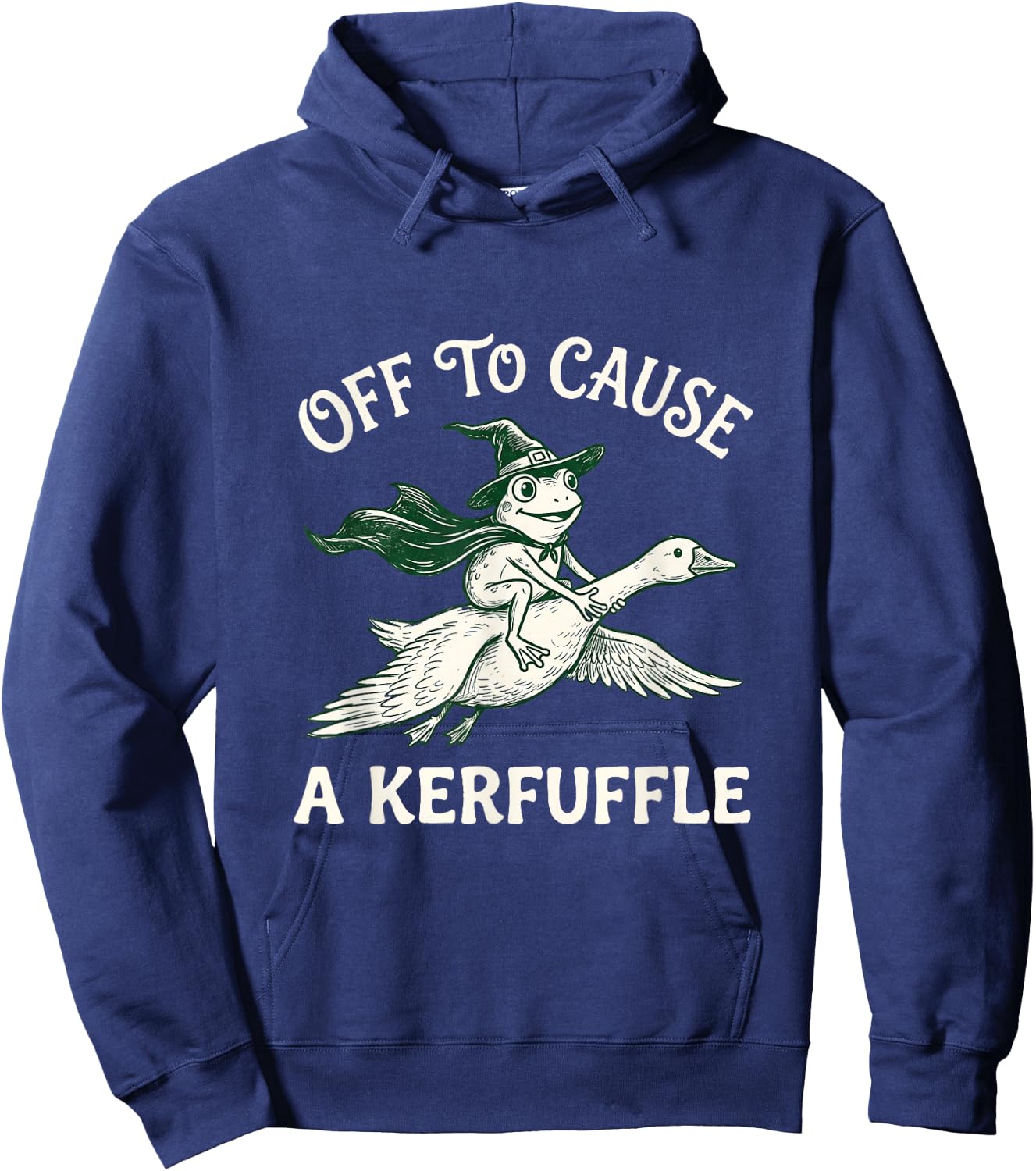 Funny Off to Cause A Kerfuffle Hoodie - Hoodie | Navy