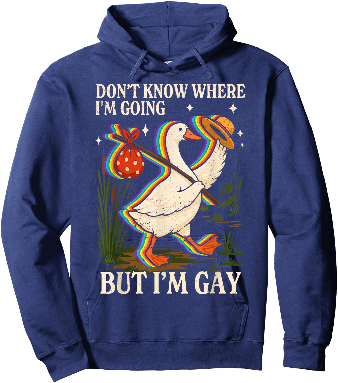 I dont know where im going Gay Goose Pride Queer LGBTQ Hoodie - Hoodie | Navy
