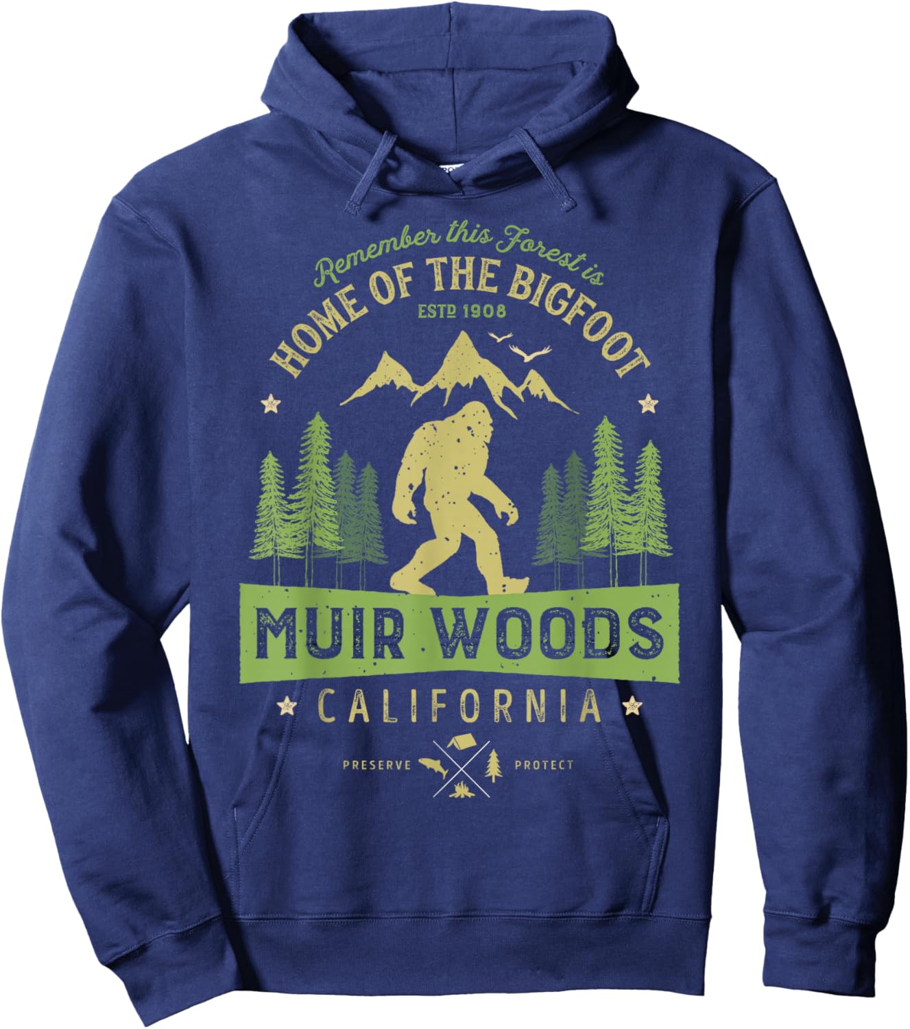Muir Woods National Monument T Shirt California Bigfoot Park Hoodie - Hoodie | Navy