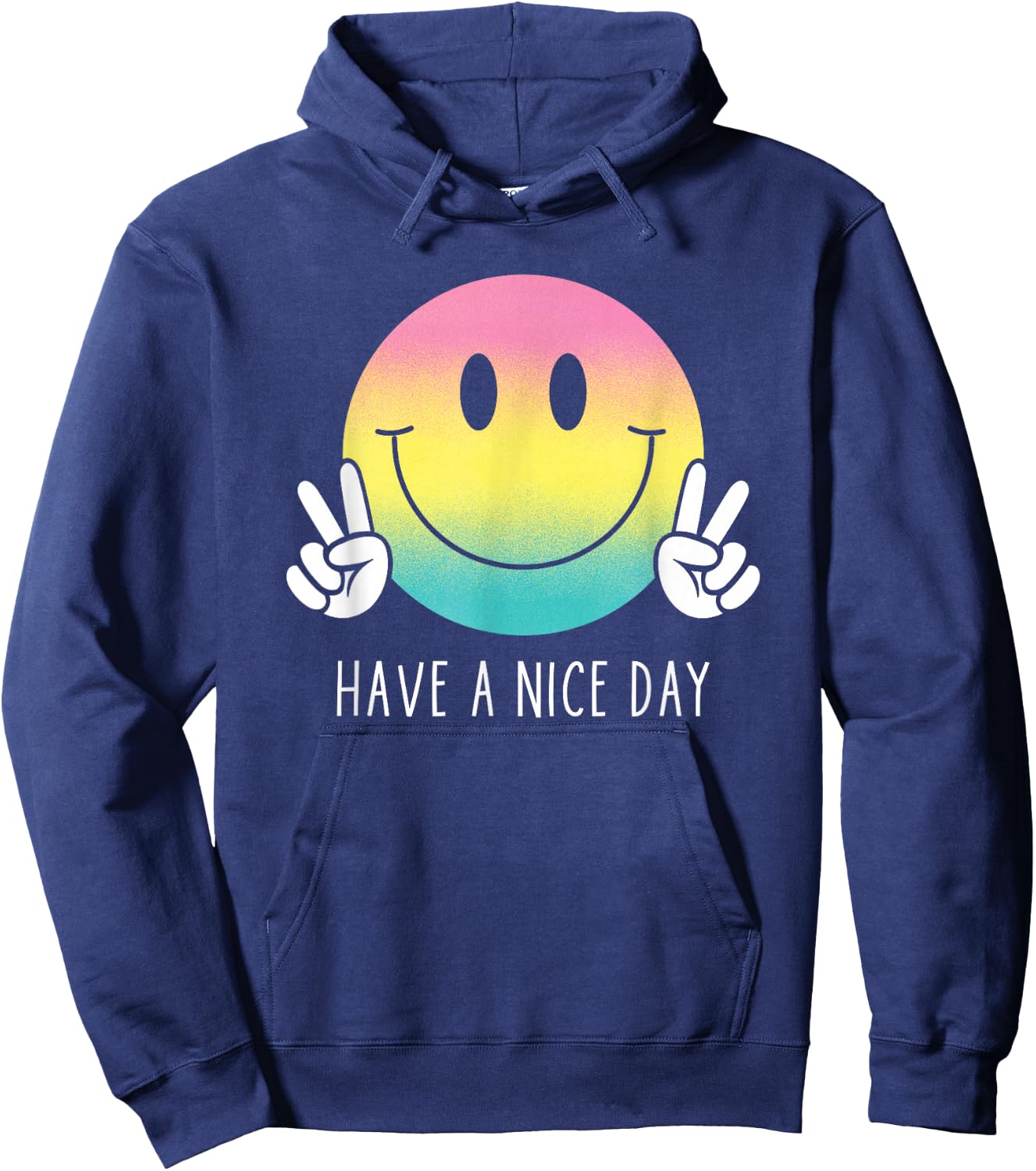 Have A Nice Day Funny Rainbow Smiley Face Shirt Happy Face , black Hoodie - Hoodie | Navy