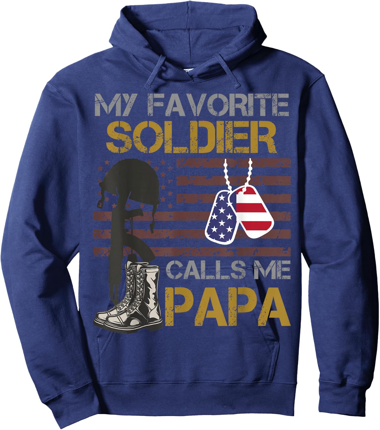 My Favorite Soldier Calls Me Papa USA American Flag Hoodie - Hoodie | Navy