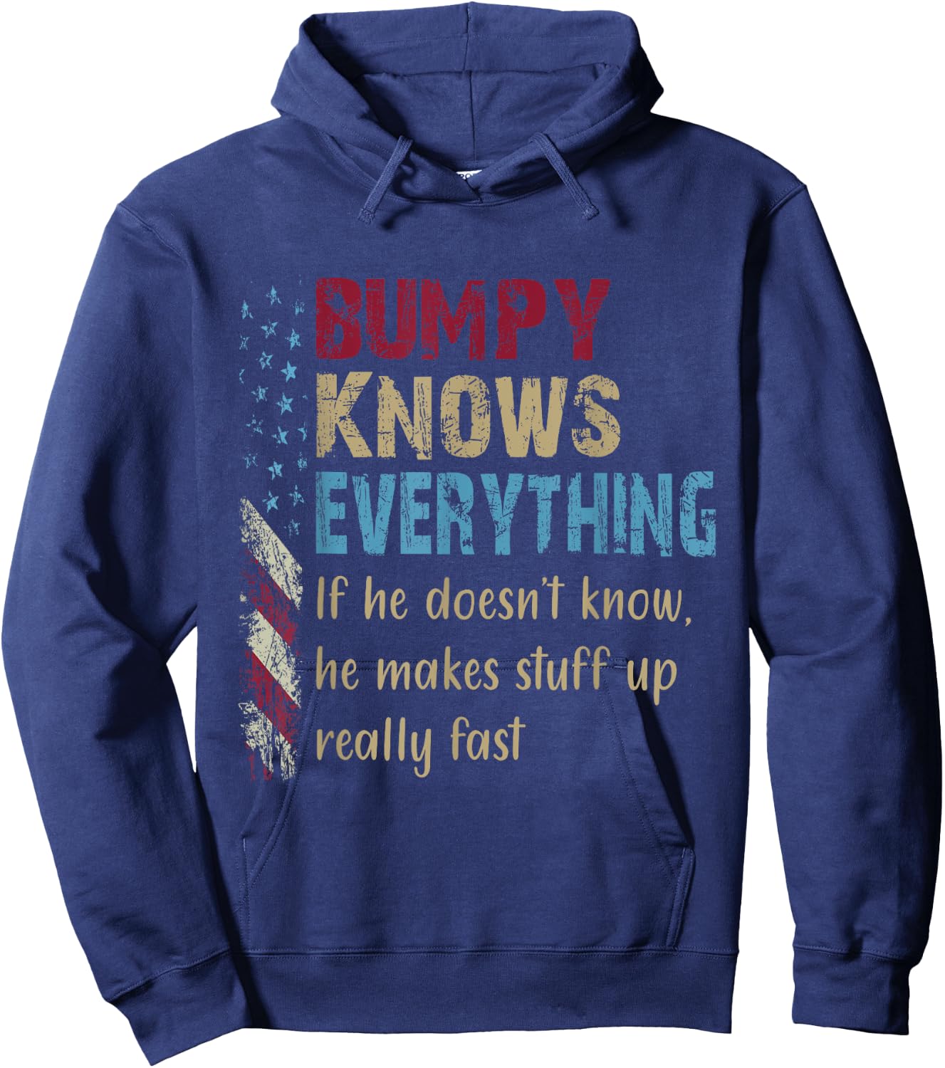 Funny Shirt Bumpy Know Everything - Grandpa Gift Hoodie - Hoodie | Navy