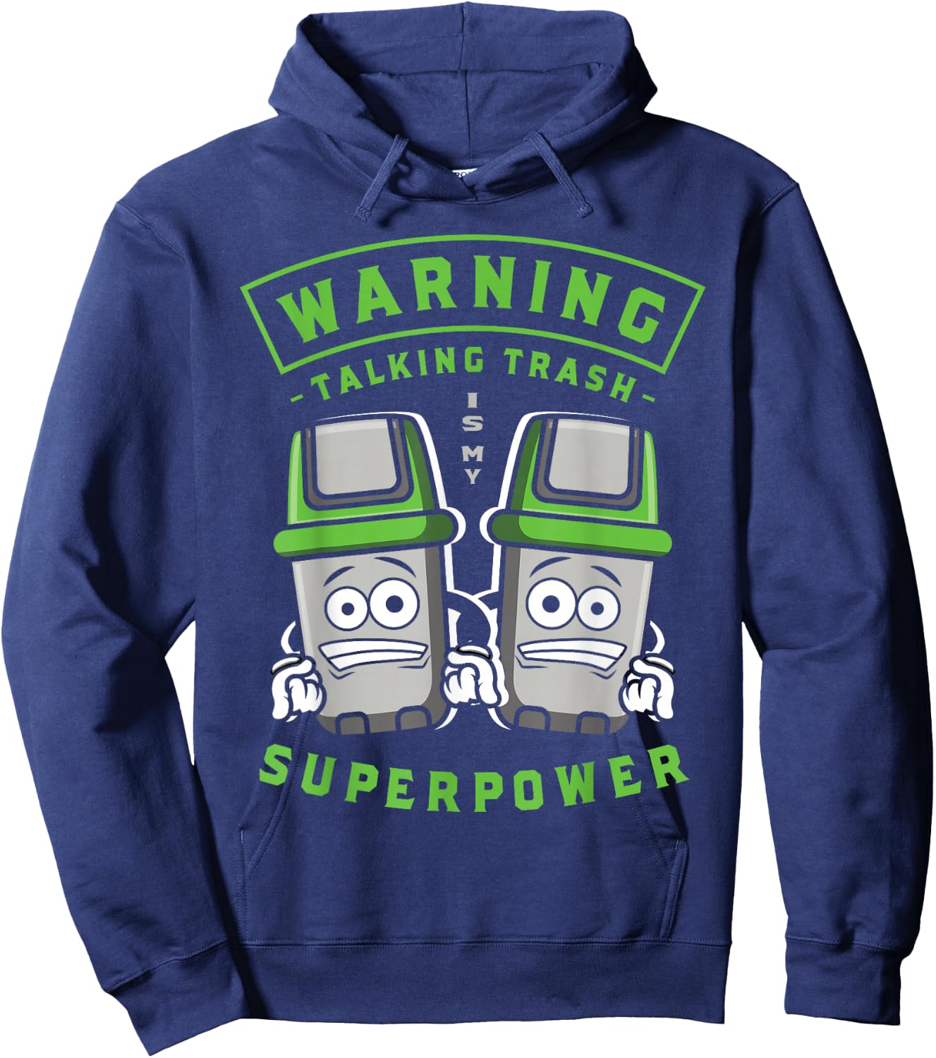 Talking Trash Is My Superpower Garbage Truck Hoodie - Hoodie | Navy