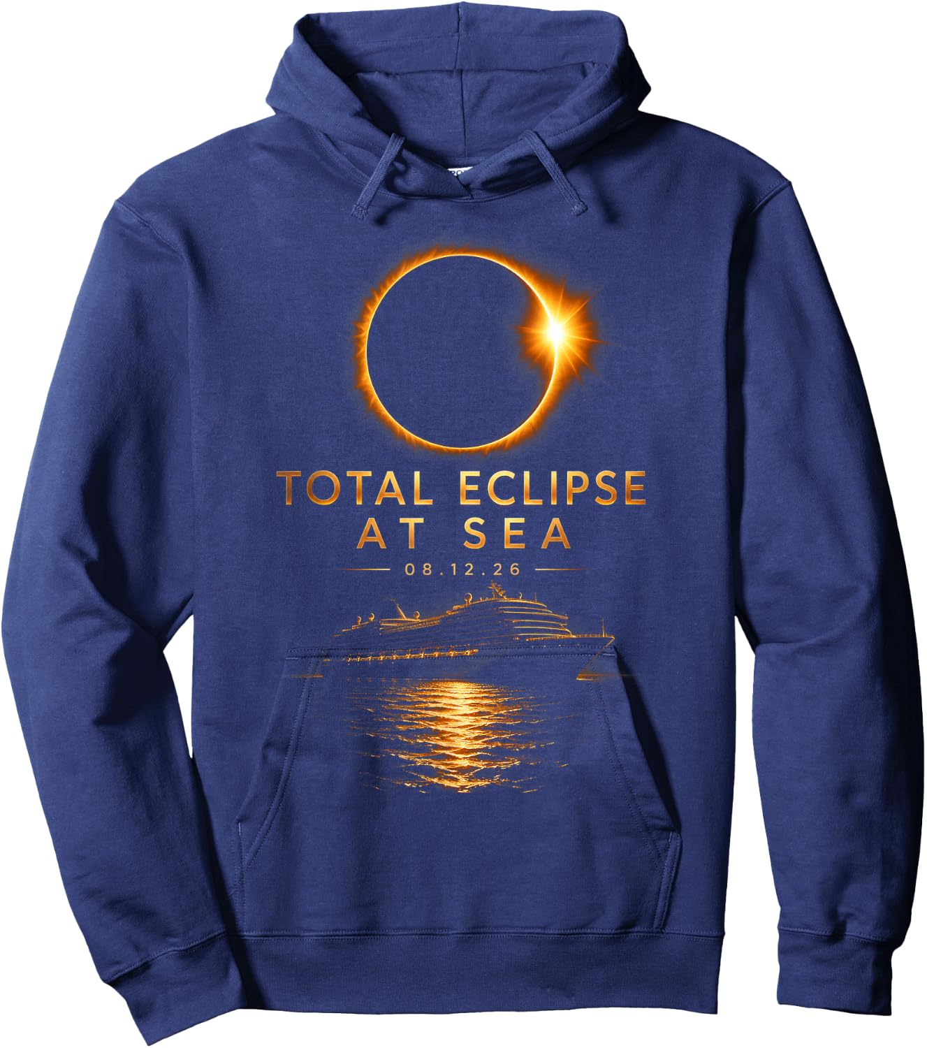 Total Solar Eclipse At Sea 08 12 26 Totality Eclipse Cruise Hoodie - Hoodie | Navy