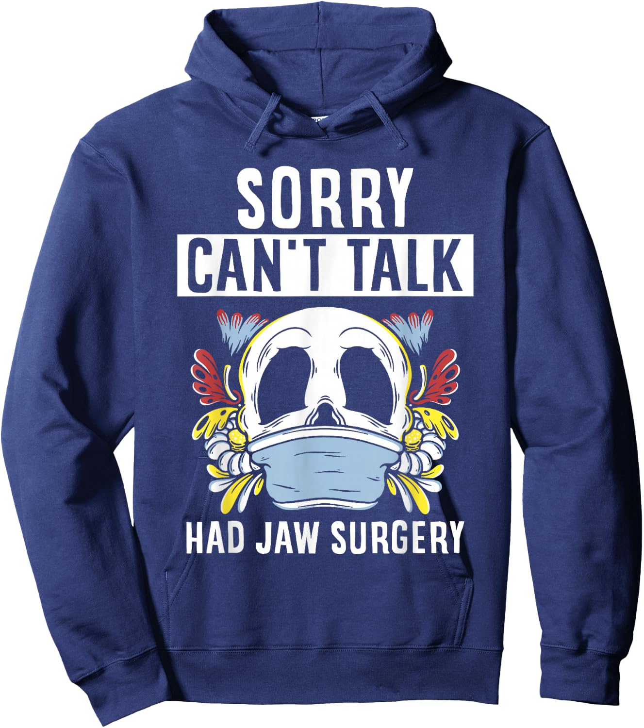 Kann Nicht Spechen Hatte Eine Kieferoperation Kieferop Hoodie - Hoodie | Navy