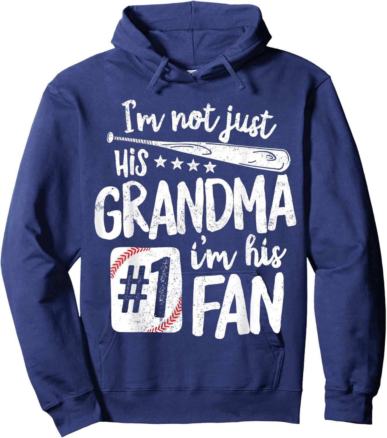 I'm Not Just His Grandma I'm His #1 Fan Baseball Hoodie - Hoodie | Navy