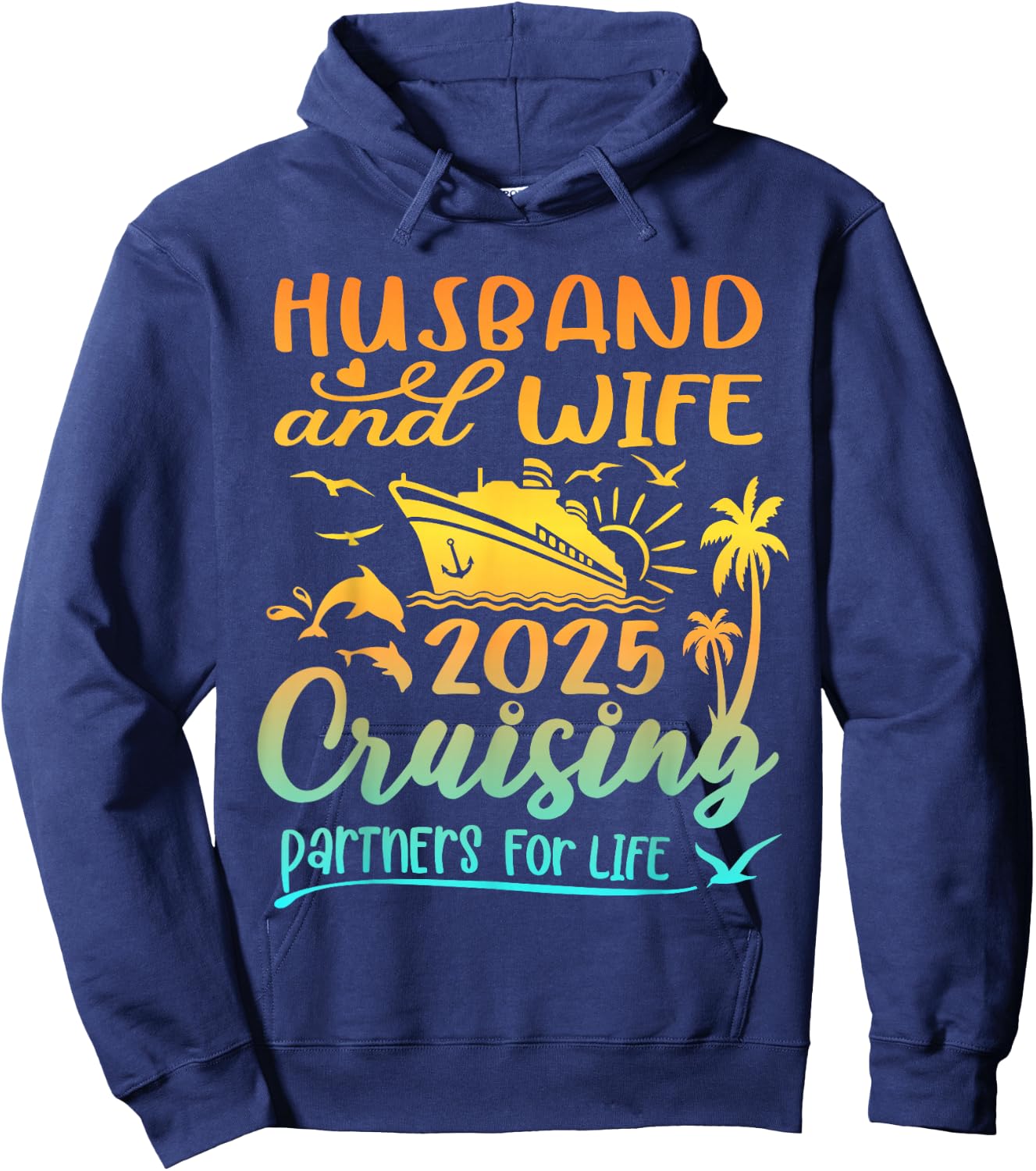 Family Wife and Husband Cruise 2025 Matching Shirt Honeymoon Hoodie - Hoodie | Navy