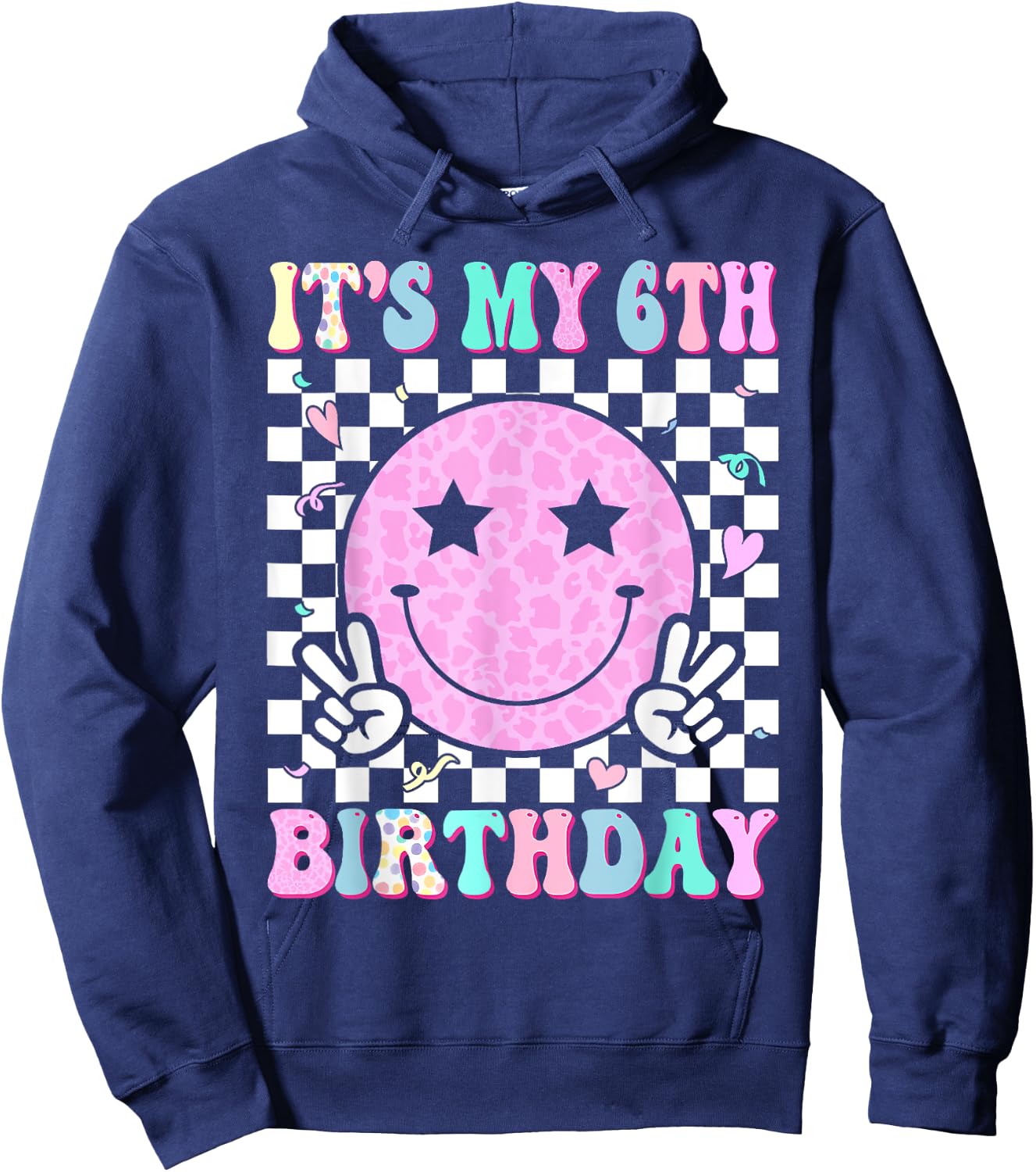 Groovy Hippie Smile Face It's My 6th Birthday 6 Years Old Hoodie - Hoodie | Navy
