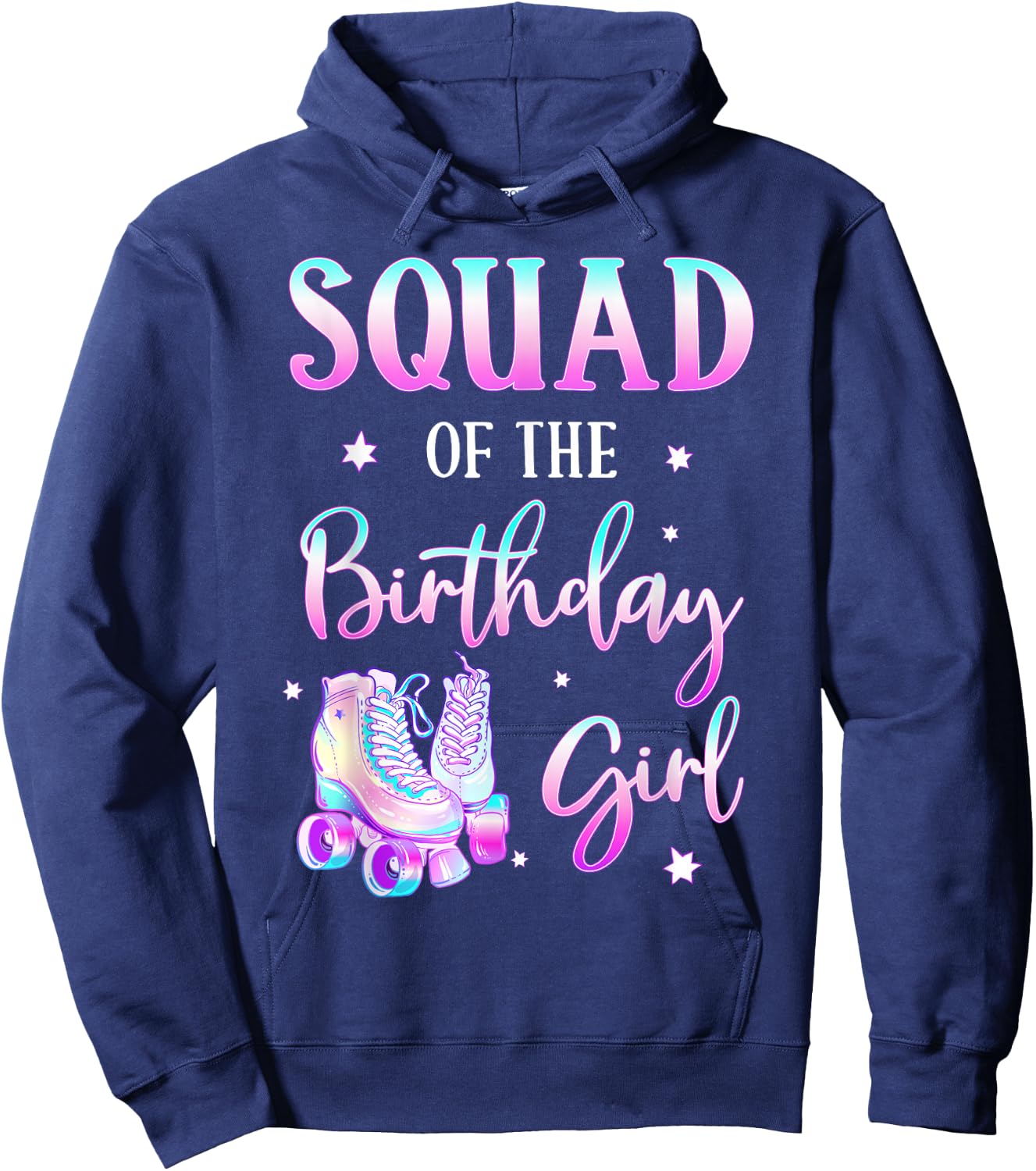 Squad of the Birthday Girl Rolling Into Bday Theme Family Hoodie - Hoodie | Navy