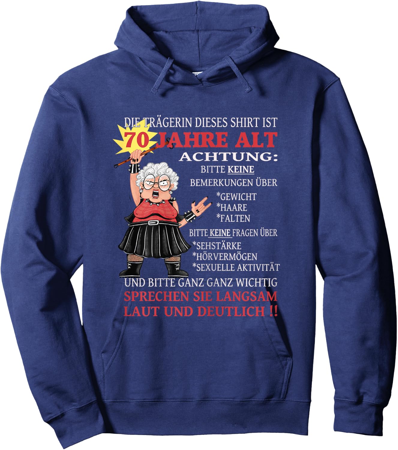 Women's with German Text "Die Dame ist 70 Jahre Old" (The Dame Is 70 Years, black Hoodie - Hoodie | Navy