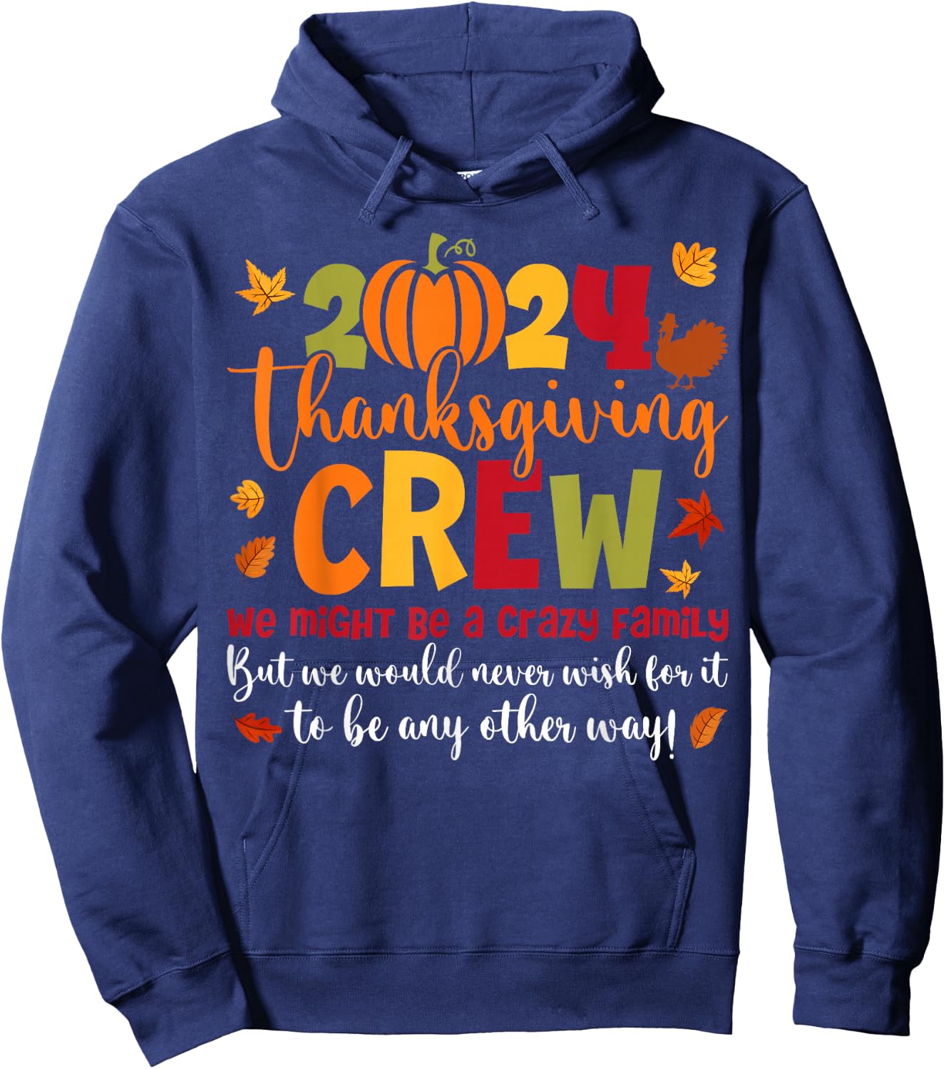 Family Thanksgiving 2024 Thanksgiving Crew Turkey Matching Hoodie - Hoodie | Navy