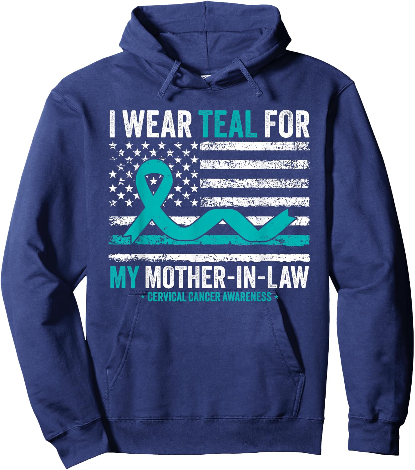 I Wear Teal For My Mother-In-Law Cervical Cancer Awareness Hoodie - Hoodie | Navy