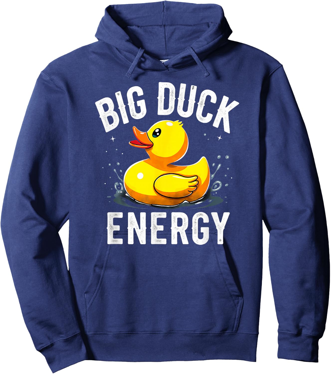 Humor Rubber Duck Big Duck Energy Hoodie - Hoodie | Navy