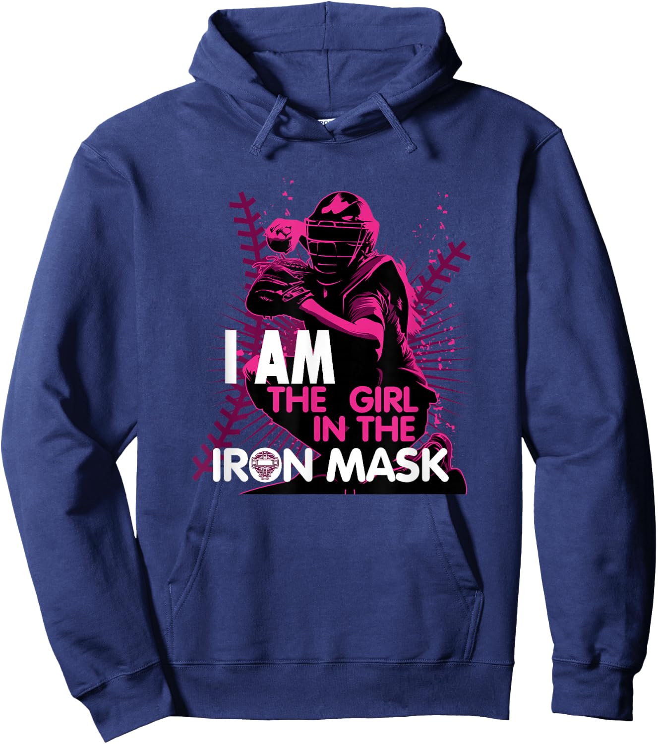 I Am The Girl In The Iron Mask Softball Catcher Hoodie - Hoodie | Navy