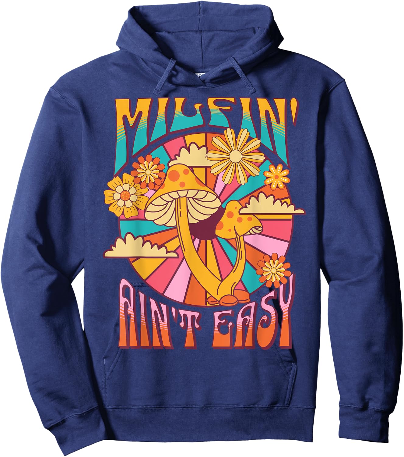 Milfin' Ain't Easy - Fit Hot Mom Milf for Mother's Day Funny Hoodie - Hoodie | Navy