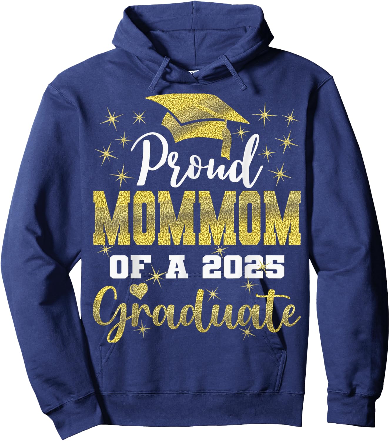 Super Proud Mommom of 2025 Graduate Senior Graduation Family Hoodie - Hoodie | Navy