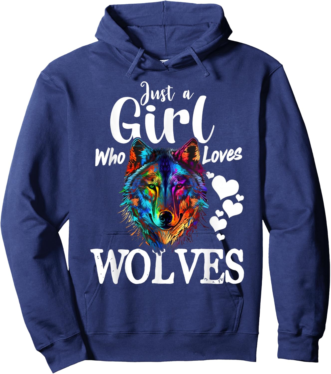 Just a Girl Who Loves Wolves Funny Women Wolf Lover Hoodie - Hoodie | Navy