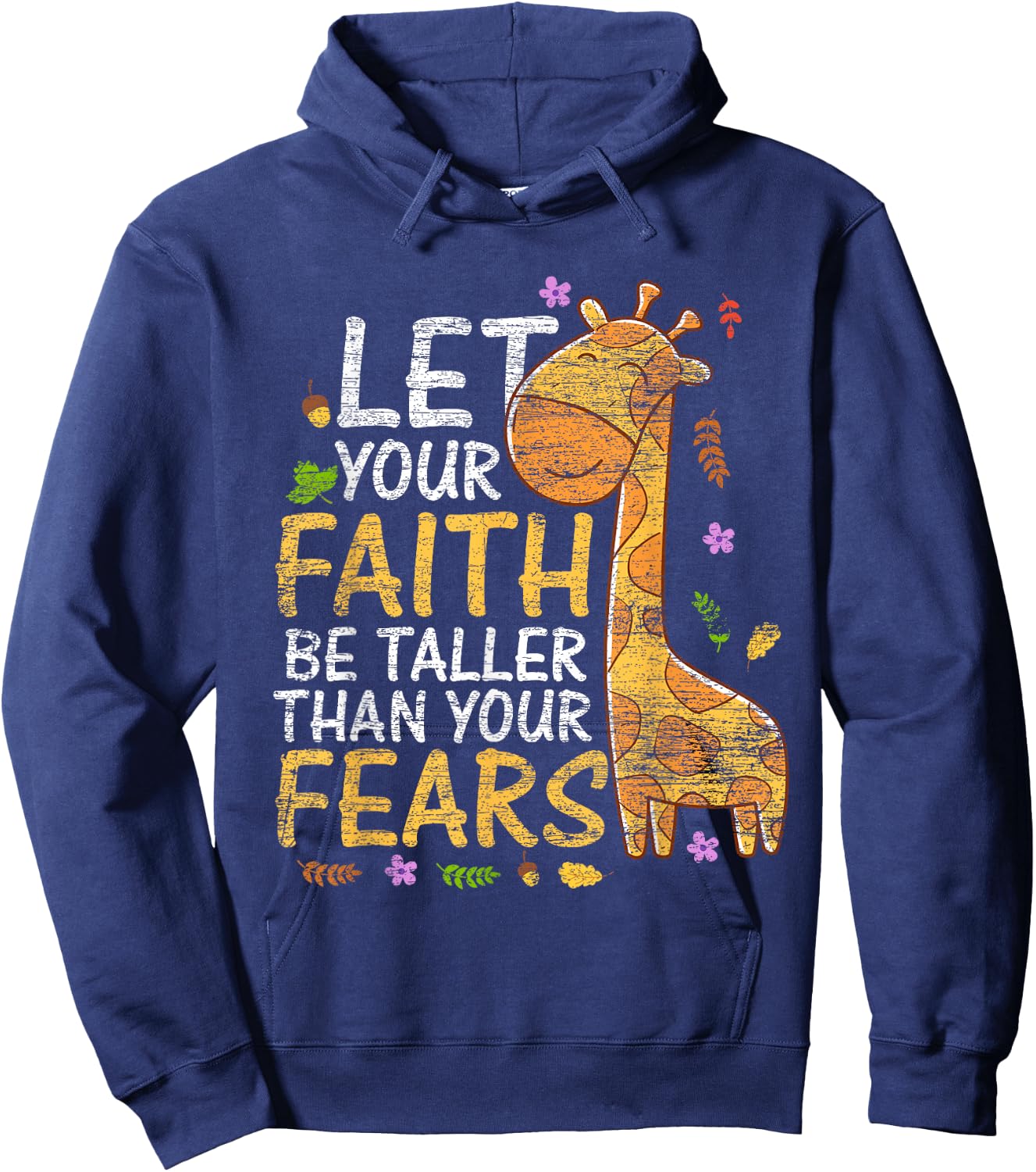 Let Your Faith Be Taller Than Your Fears - Animal Giraffe Hoodie - Hoodie | Navy