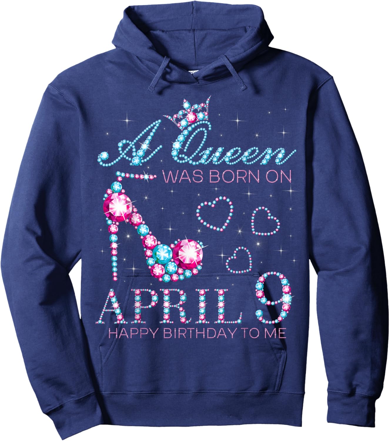 A Queen Was Born on April 9, 9th April Birthday Bday Party Hoodie - Hoodie | Navy