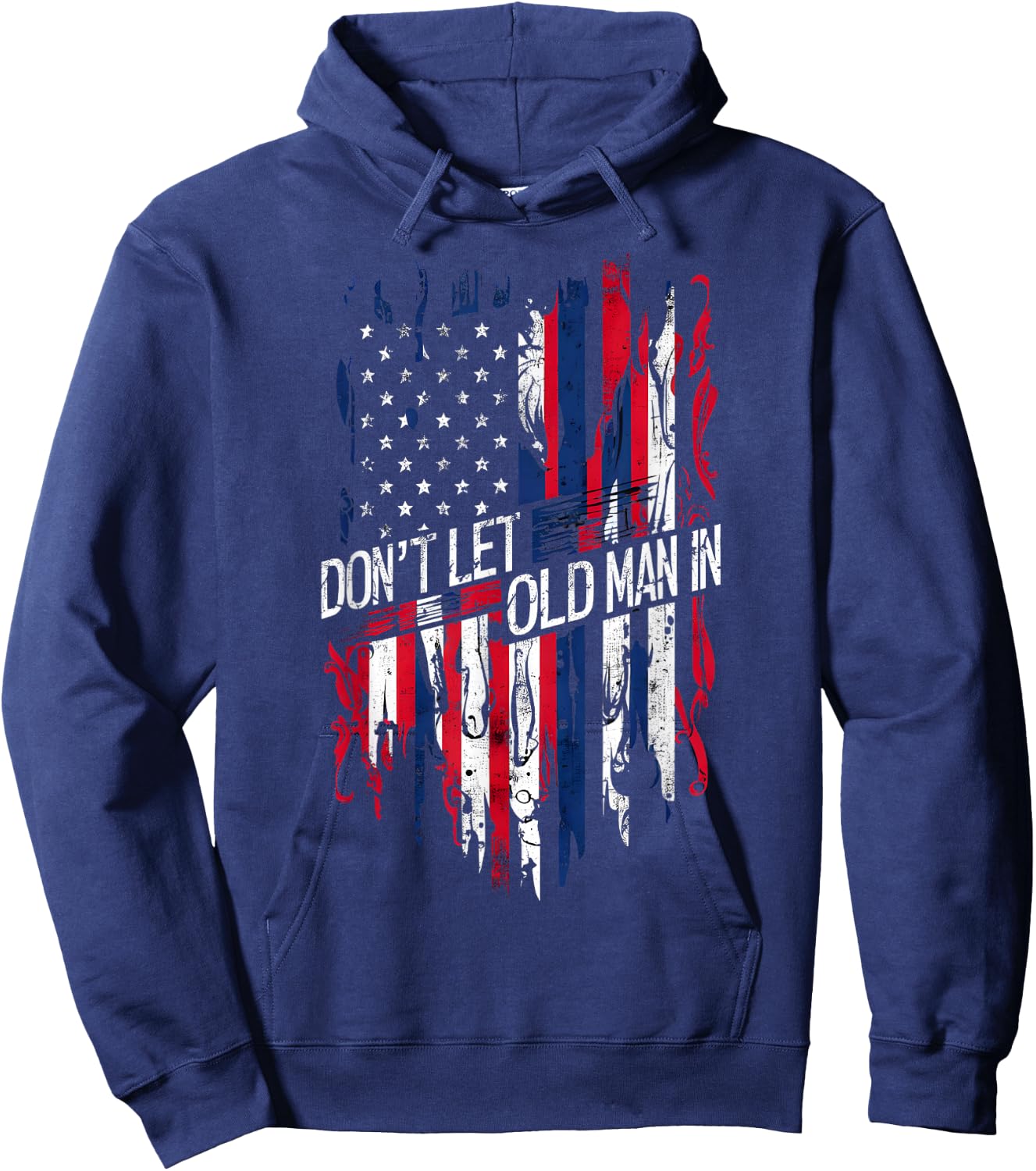 Don't Let the Old Man In - Vintage American Flag Hoodie - Hoodie | Navy
