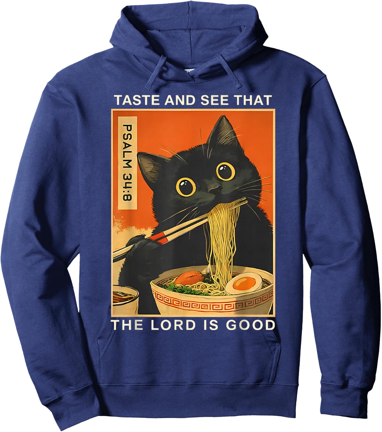 Taste and See that The Lord is Good Psalm 34:8 Cat Japanese Hoodie - Hoodie | Navy