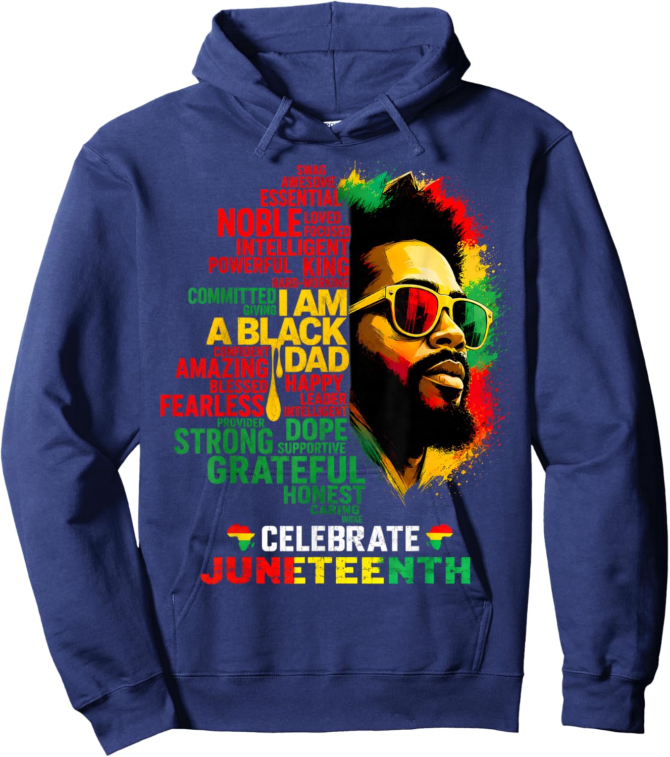 Juneteenth Father's Day Black Dad Happy Holiday Celebration Hoodie - Hoodie | Navy
