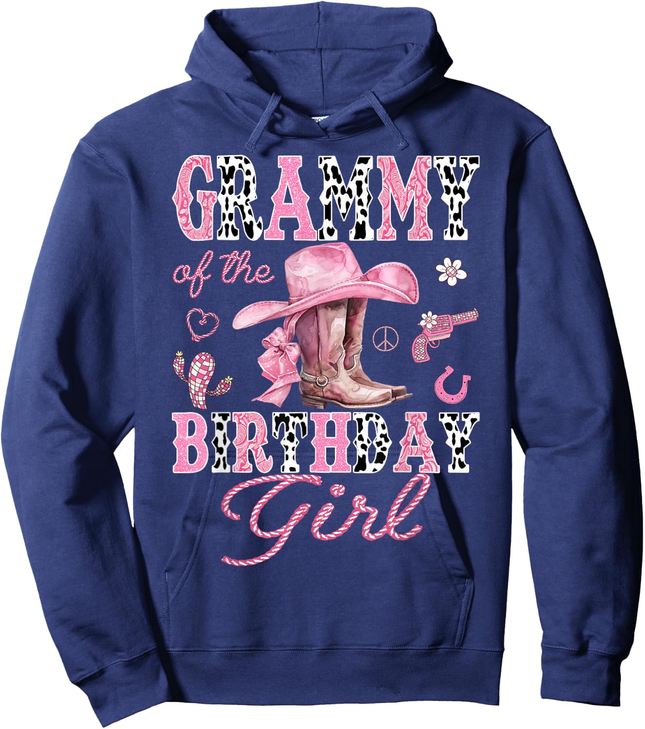 Grammy Of the Birthday Girl Pink CowGirl Western Rodeo Hoodie - Hoodie | Navy