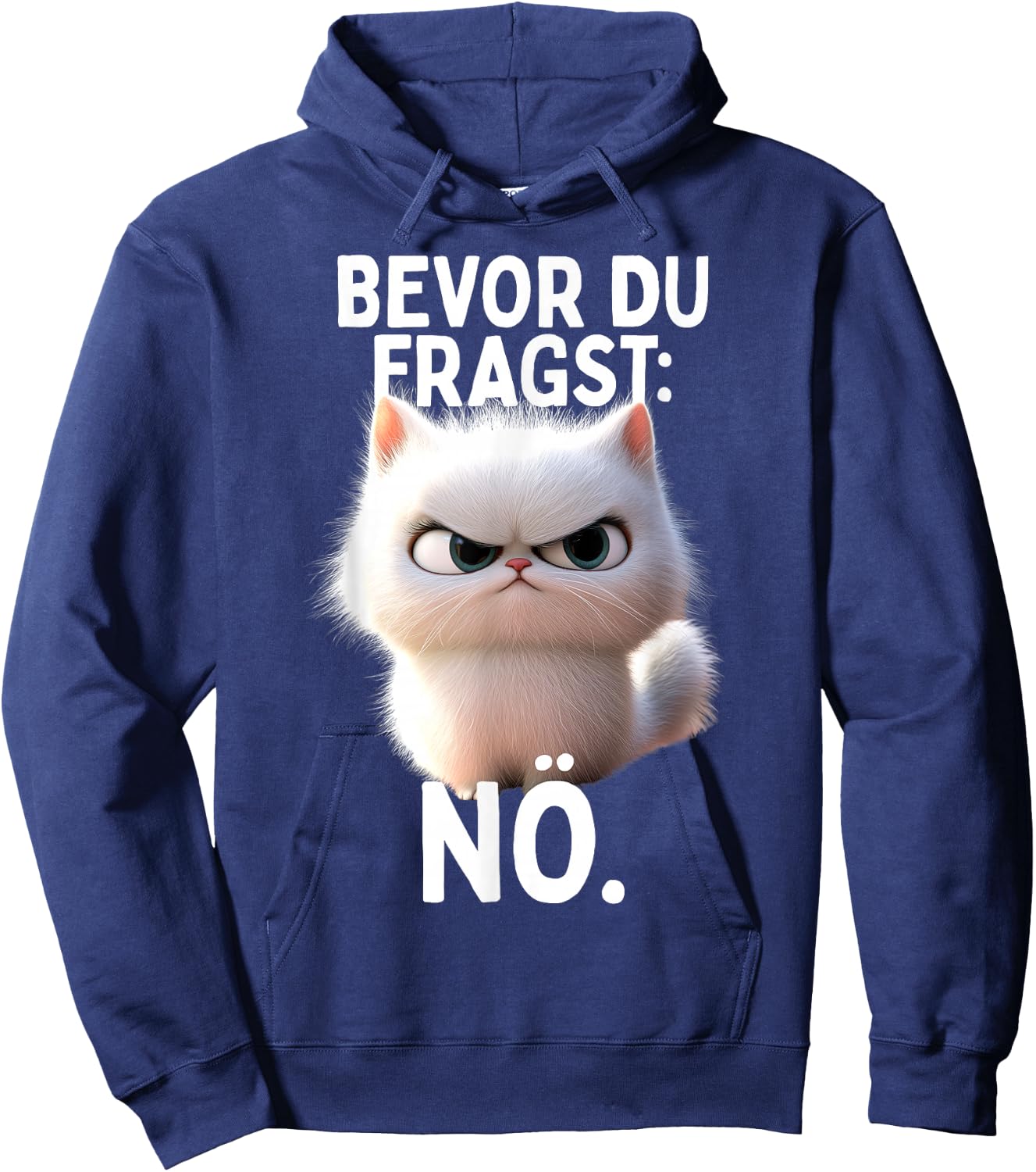 with German Text "Bevor Du Fragst Nö" Cat Morgenmuffel No Office Cat Hoodie - Hoodie | Navy