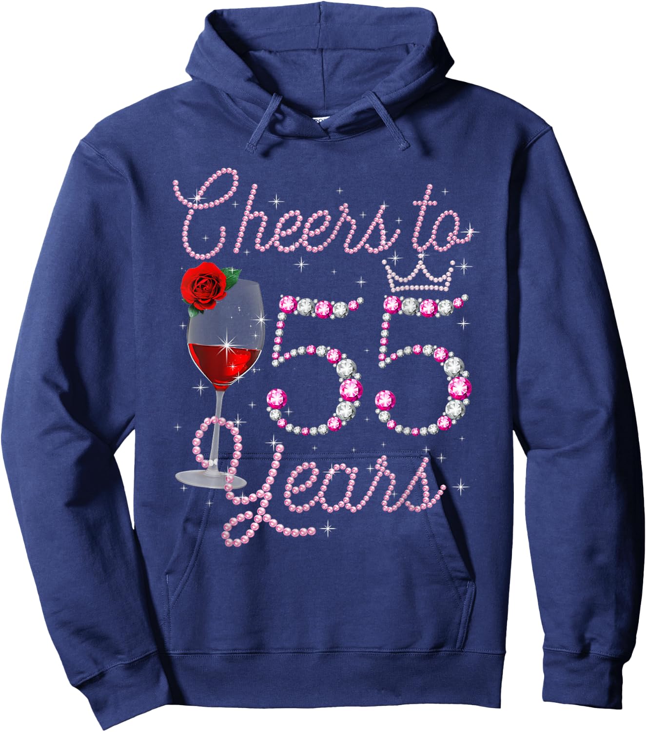 Cheers To 55 Year Old 55th Birthday Queen Drink Wine Diamond Hoodie - Hoodie | Navy