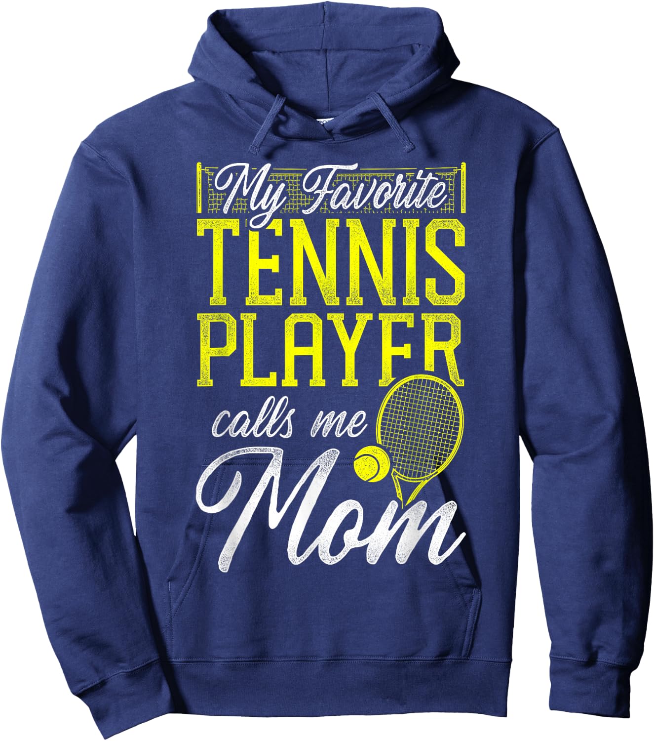 Funny Tennis Player Racket Mom Daughter Son My Favorite Hoodie - Hoodie | Navy