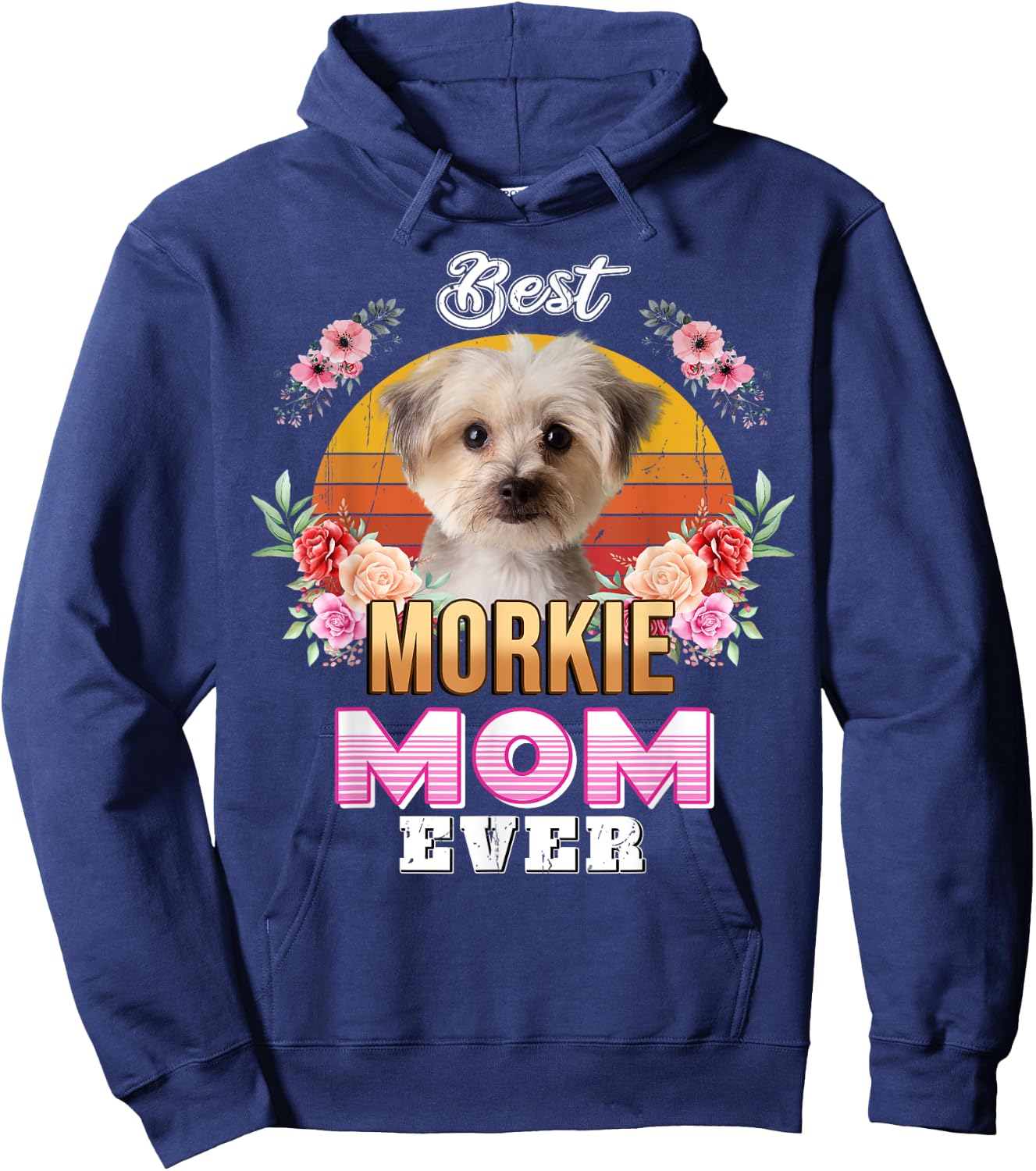 Vintage Best Morkie Mom Ever Mothers Day For Dog Mom Men Women Girls Kids Hoodie - Hoodie | Navy