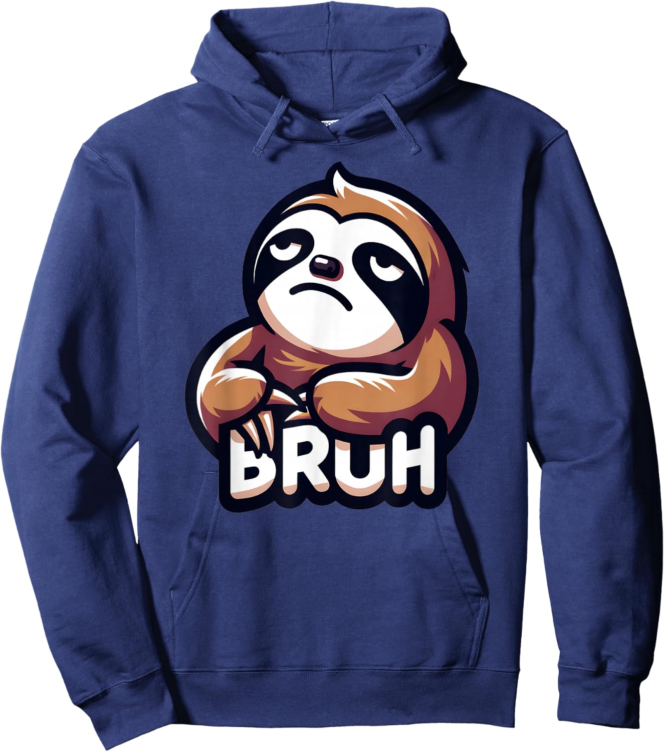 Annoyed Sloth Bruh Funny Bruh Women Girls Youth Kids Boys Hoodie - Hoodie | Navy
