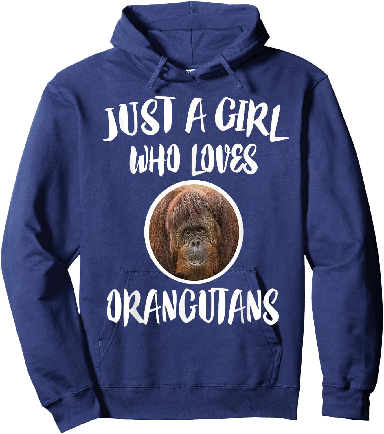 Just A Girl Who Loves Orangutans Animal Gift Hoodie - Hoodie | Navy