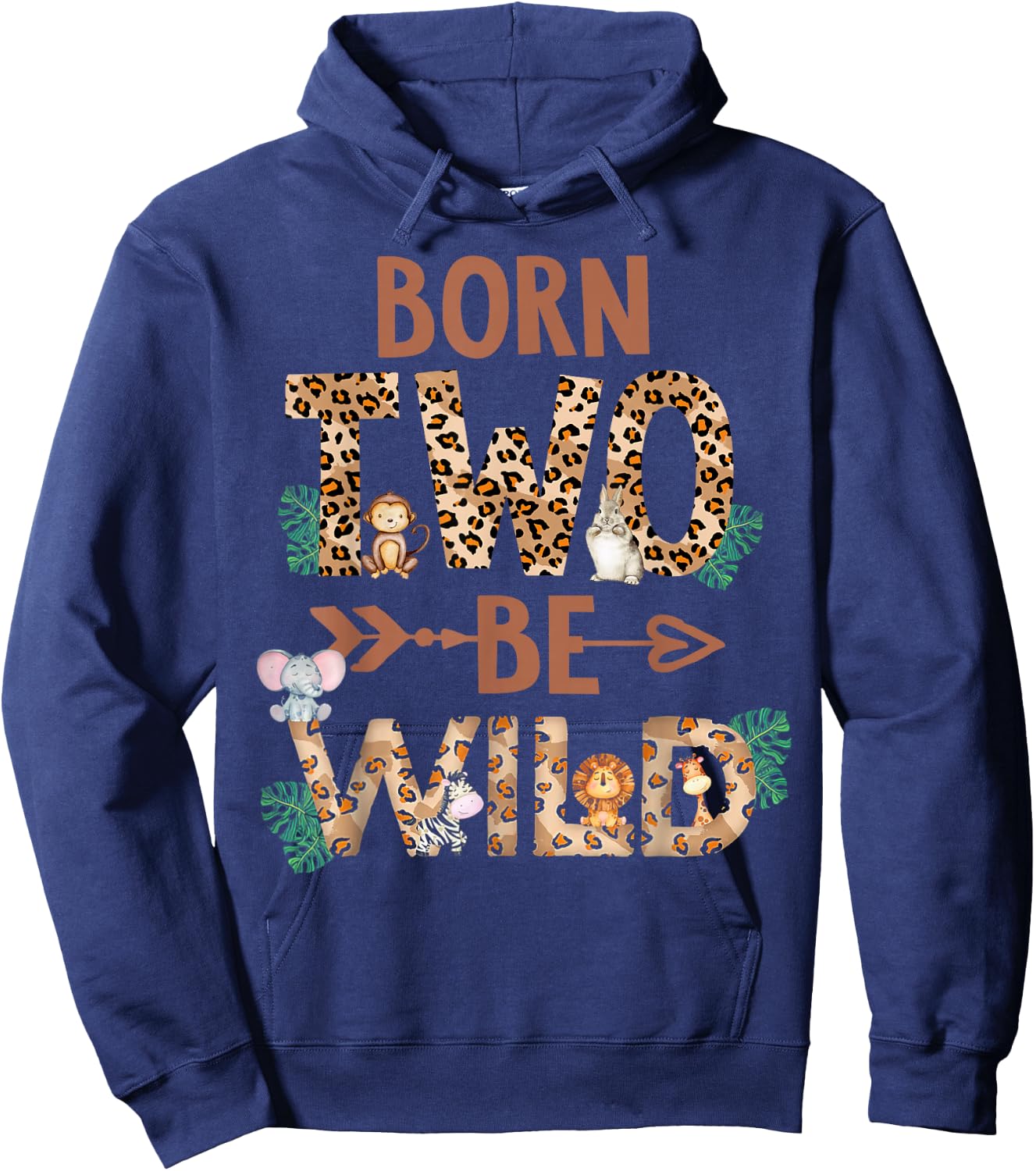 Born 2 Be Wild Birthday Decorations Girl Boy Zoo Animals 2 Hoodie - Hoodie | Navy