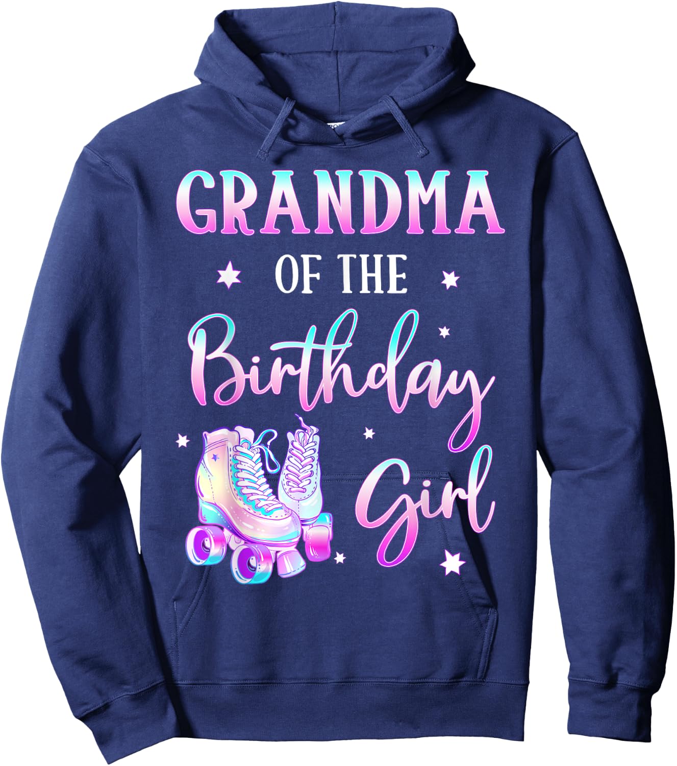 Grandma of the Birthday Girl Rolling Skate Bday Theme Family Hoodie - Hoodie | Navy