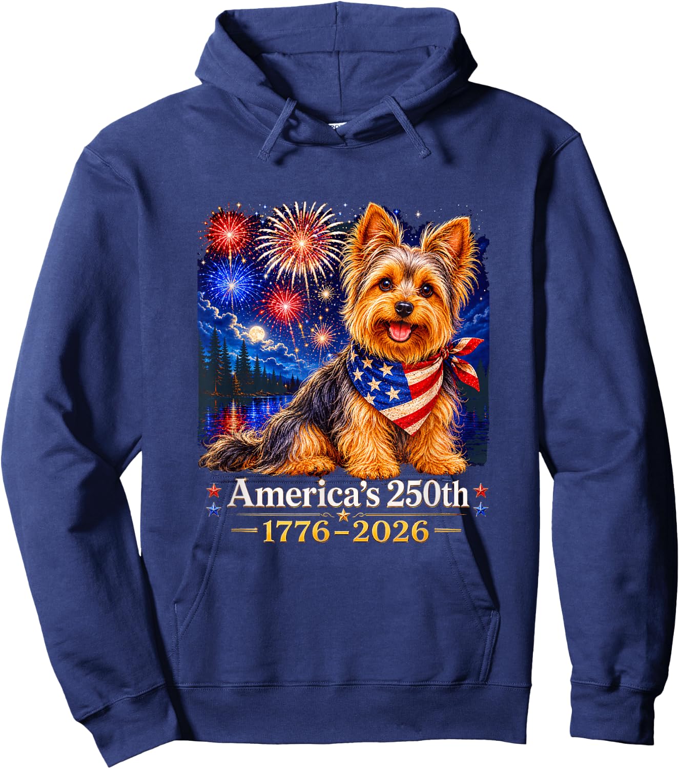 Yorkshire Terrier 4th of July 250 Years American Anniversary Hoodie - Hoodie | Navy