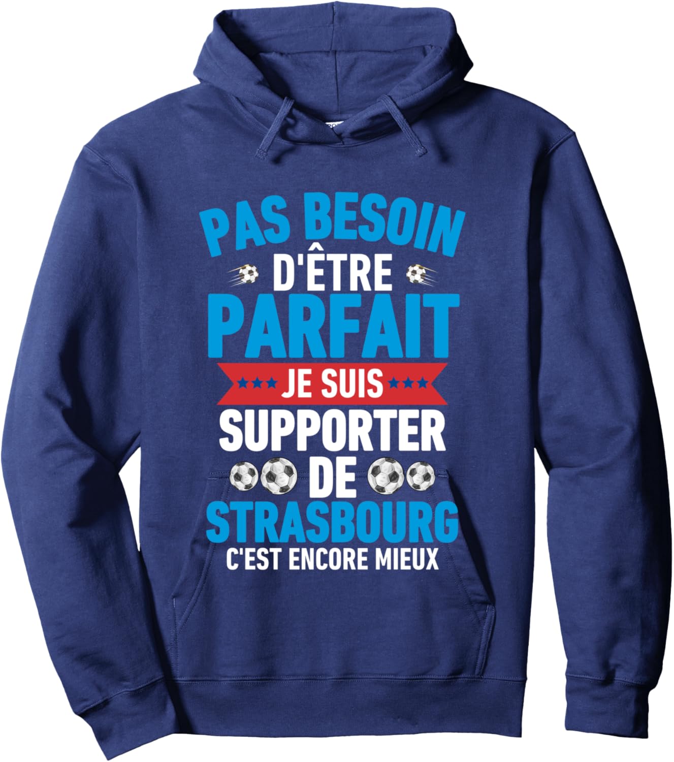 Strasbourg Football Strasbourg Funny Supporter Gift, Black, S Hoodie - Hoodie | Navy
