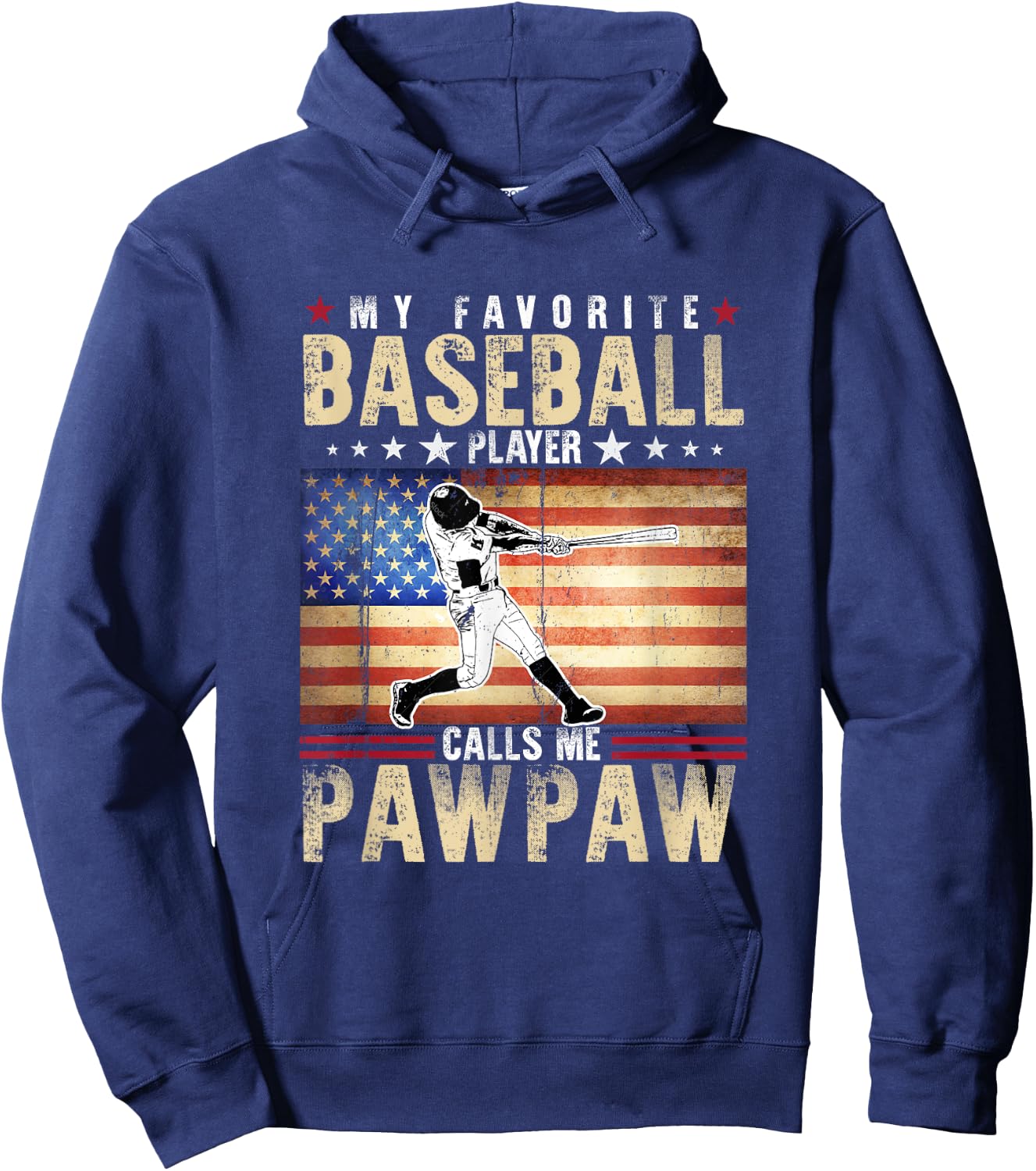 My Favorite Baseball Player Calls Me Pawpaw Father Day Hoodie - Hoodie | Navy