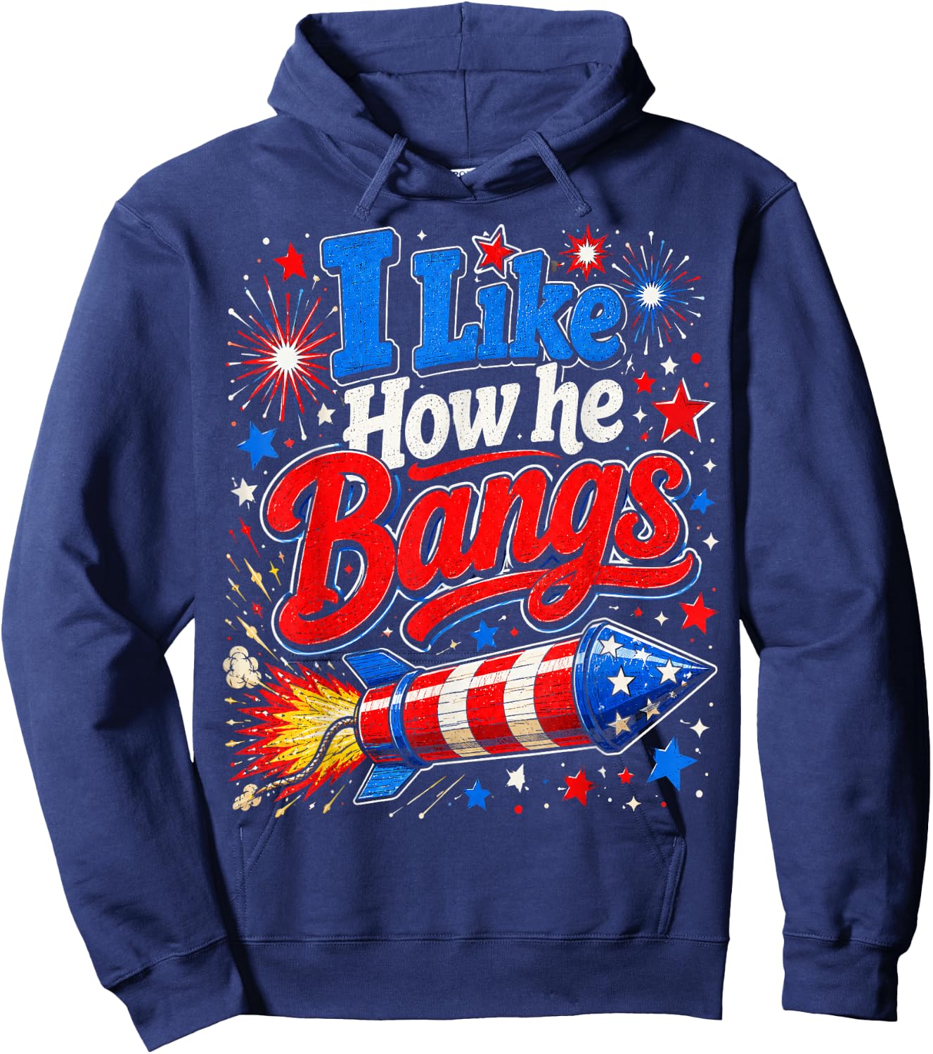 4th of July I Like How He Bangs Firework Couples Hoodie - Hoodie | Navy