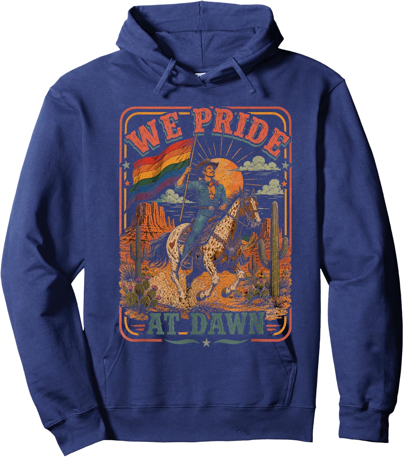 We Pride at Dawn Cowboy Rodeo LGBTQ Western Rider Gay Flag Hoodie - Hoodie | Navy