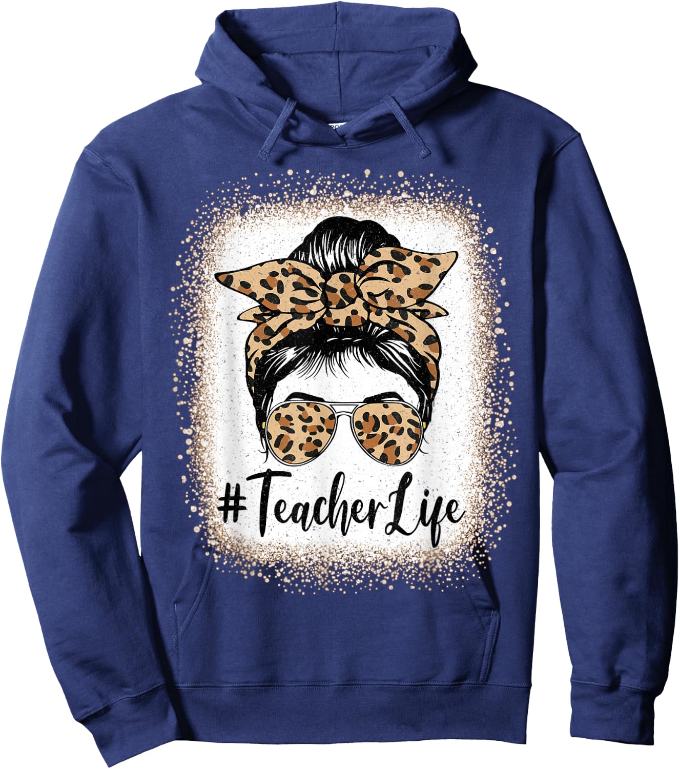 Teacher Life Bleached Leopard Messy Bun Mother's day Hoodie - Hoodie | Navy