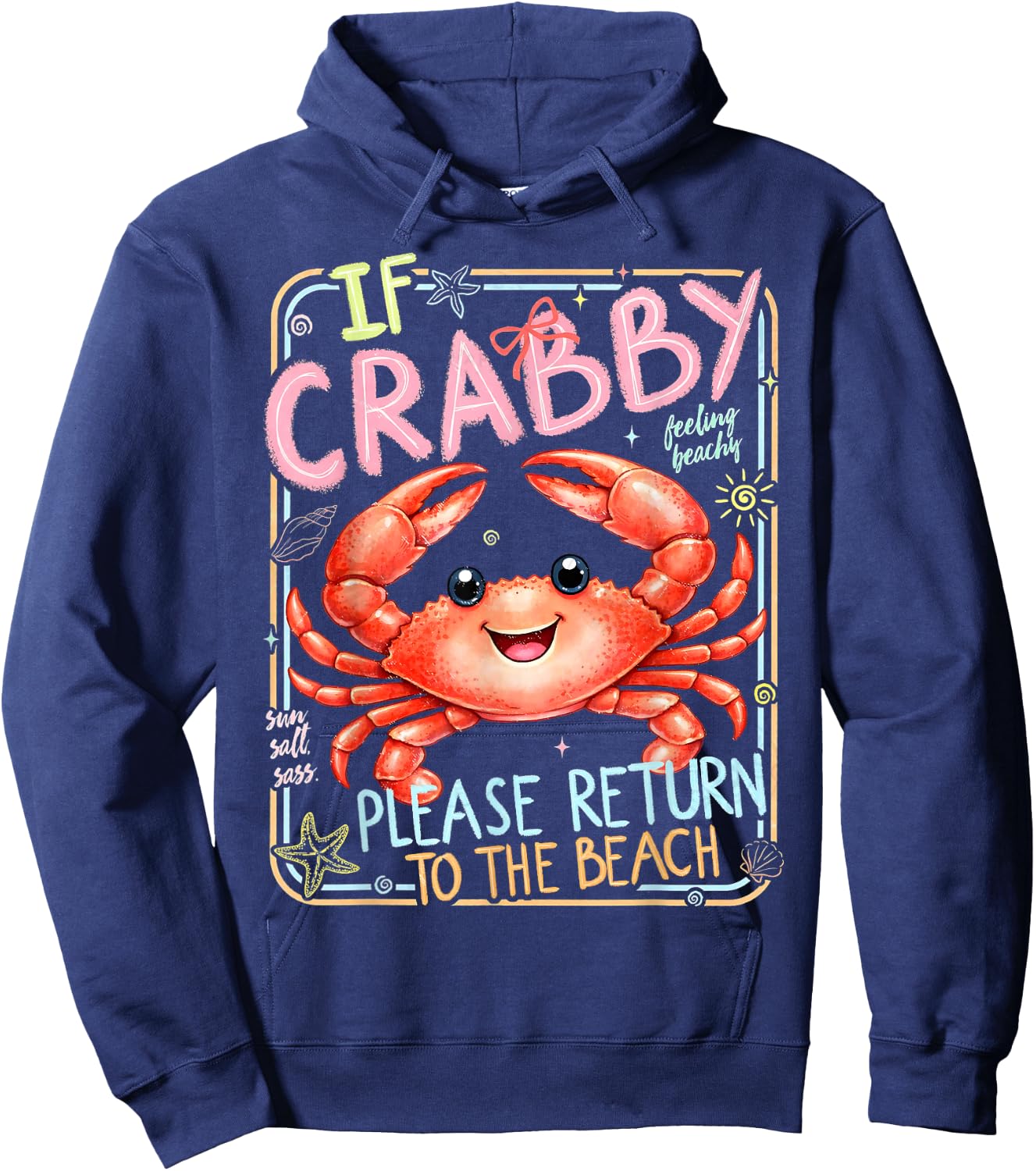If Crabby Please Return to The Beach Funny Beach Summer Hoodie - Hoodie | Navy