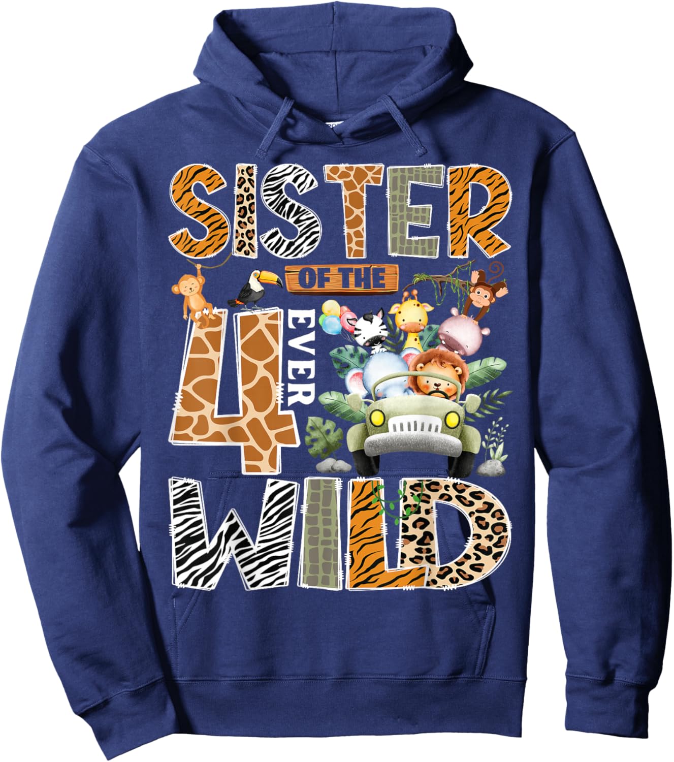 Sister of The Four Ever Wild Safari 4th Birthday Boy Hoodie - Hoodie | Navy