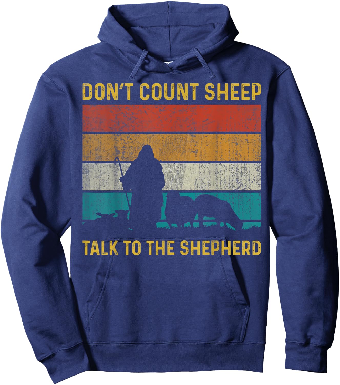 Don't Count Sheep Talk To The Shepherd Hoodie - Hoodie | Navy