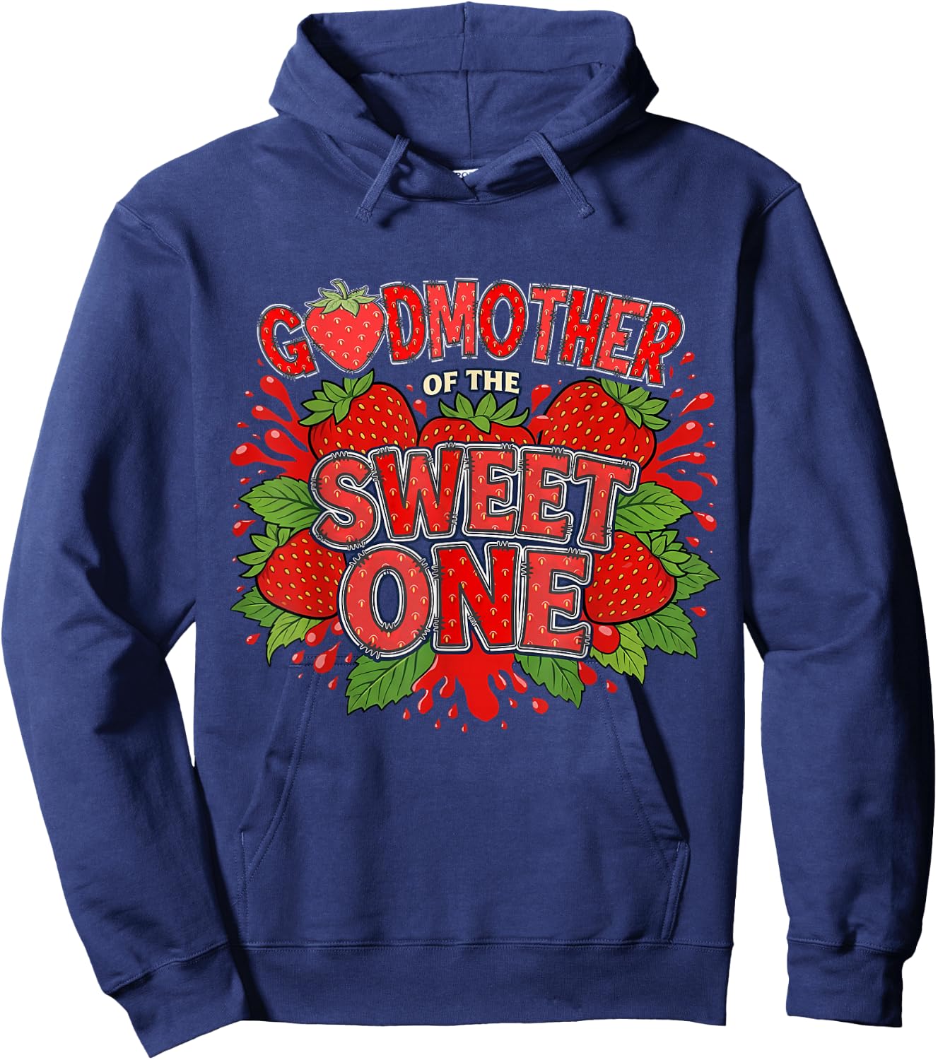 Godmother of The Berry Sweet One First Birthday Hoodie - Hoodie | Navy