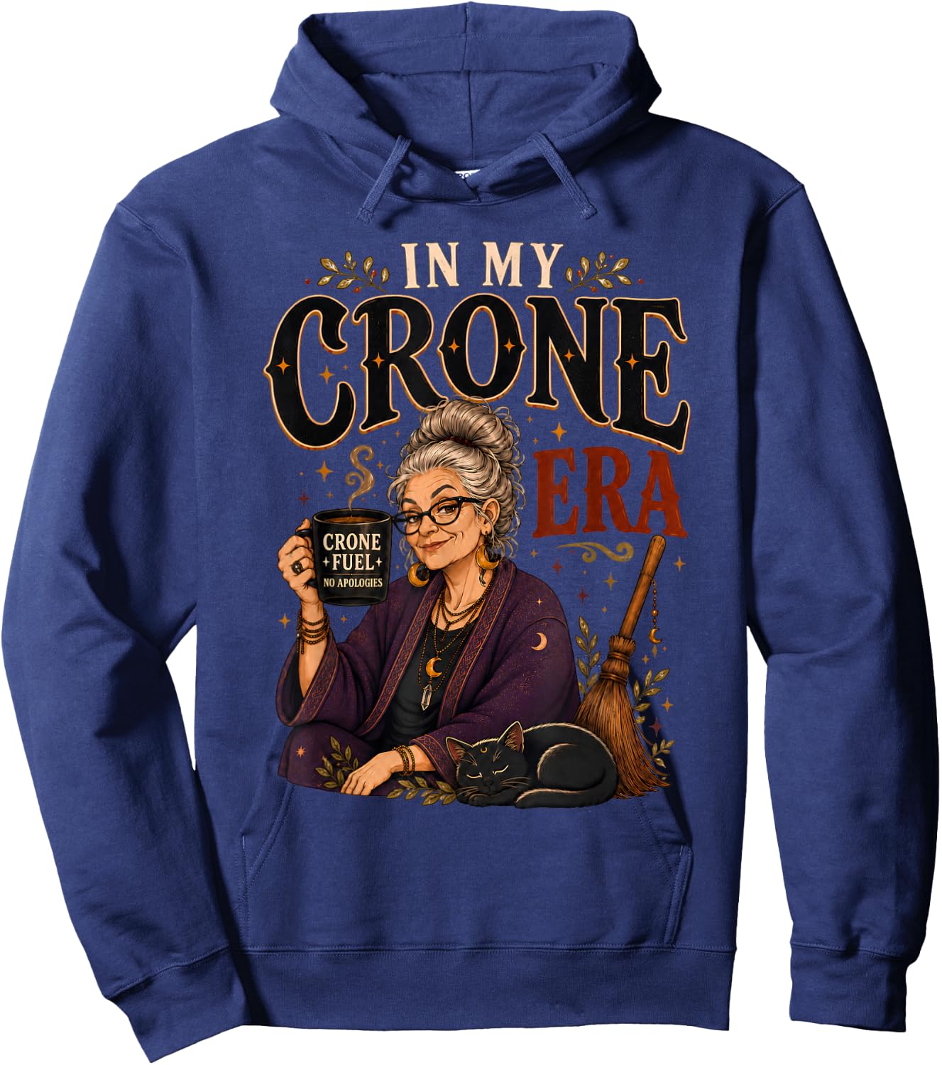 in My Crone Era Witchy Birthday Coffee Cat Woman Hoodie - Hoodie | Navy