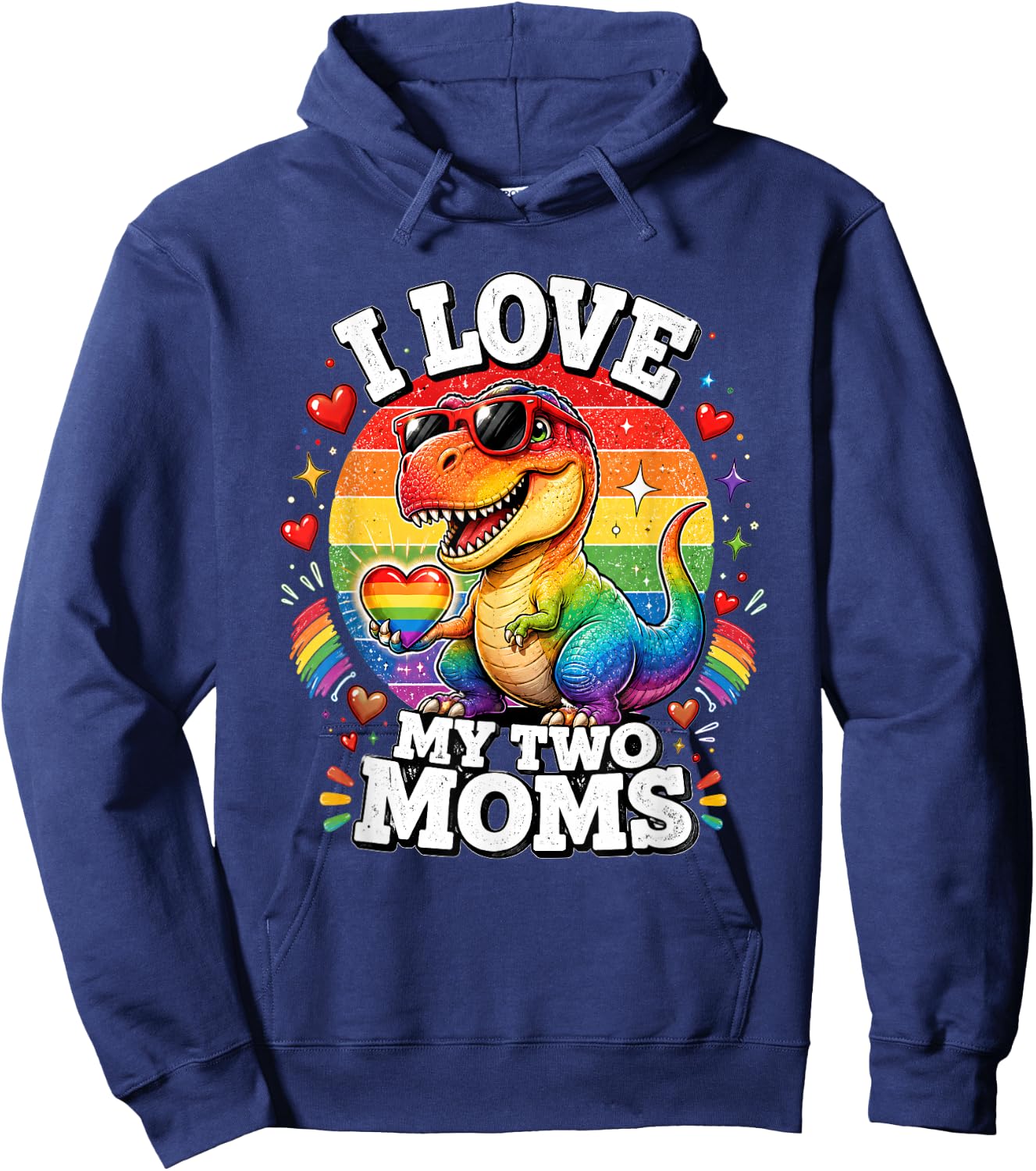 Gay Pride I Love My Two Moms Dino LGBTQ Ally Rainbow Hoodie - Hoodie | Navy