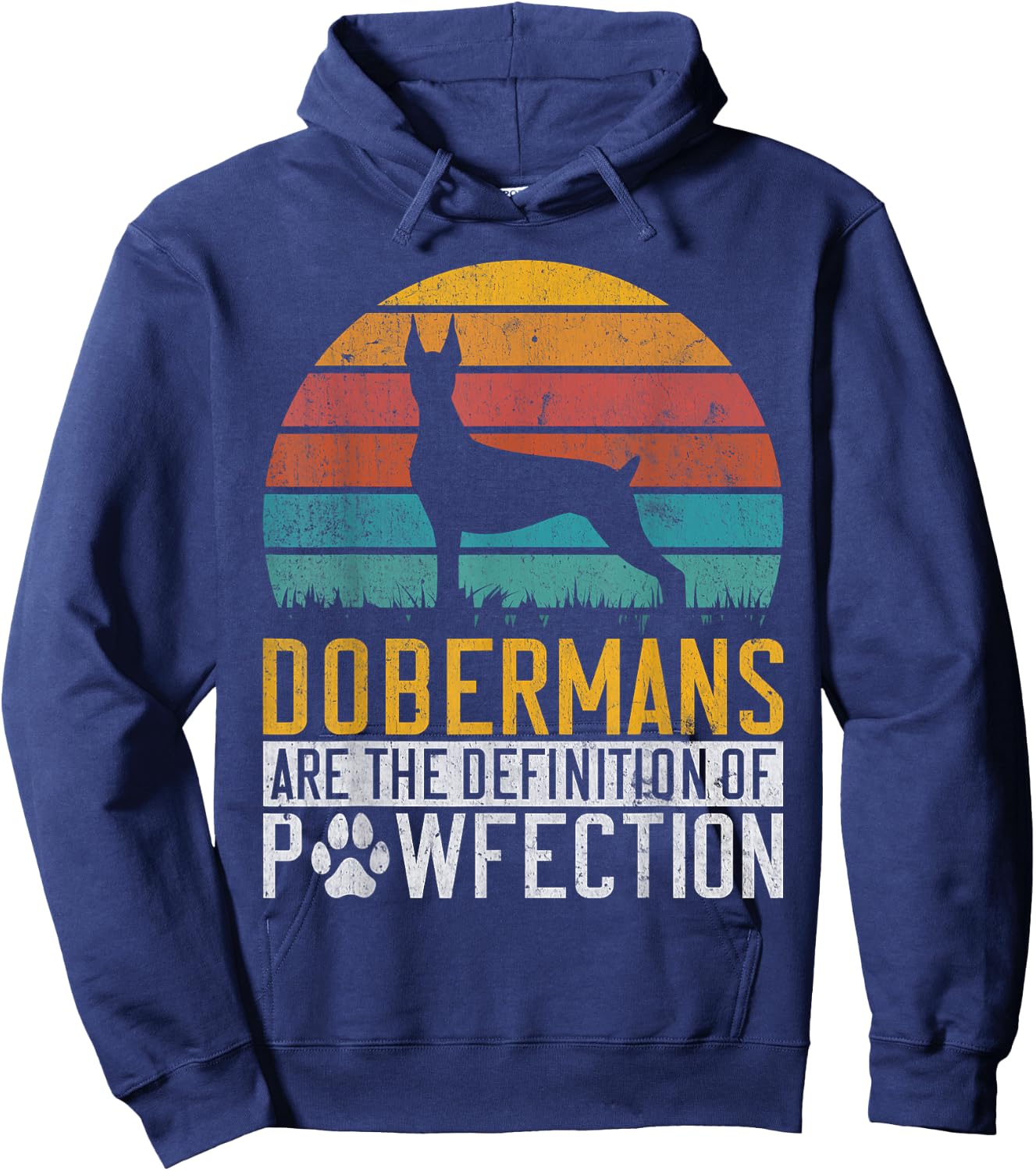Dobermans are the Definition of Pawfection Doberman Hoodie - Hoodie | Navy