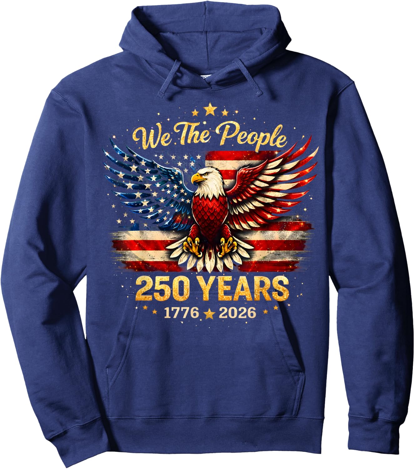 250 Years American 1776 2026 250th USA Patriotic 4th of July Hoodie - Hoodie | Navy