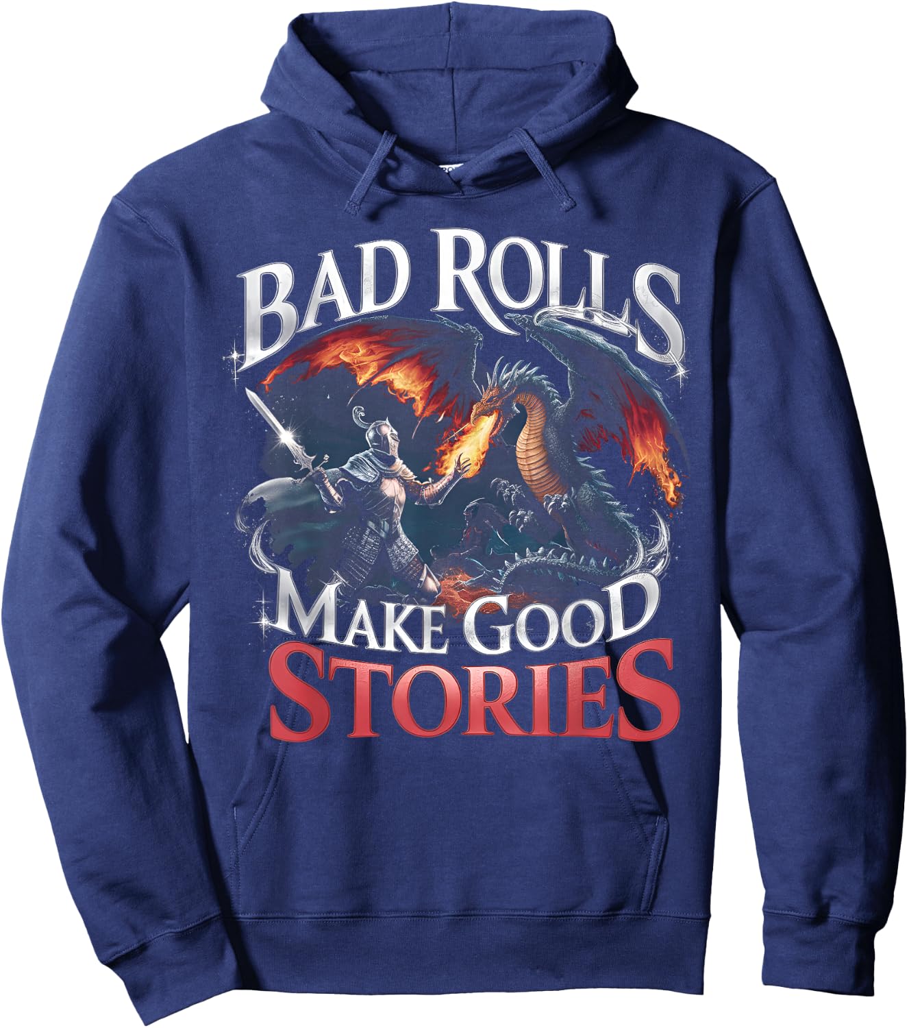 Bad Rolls Make Good Stories Medieval Knight RPG Gaming Hoodie - Hoodie | Navy